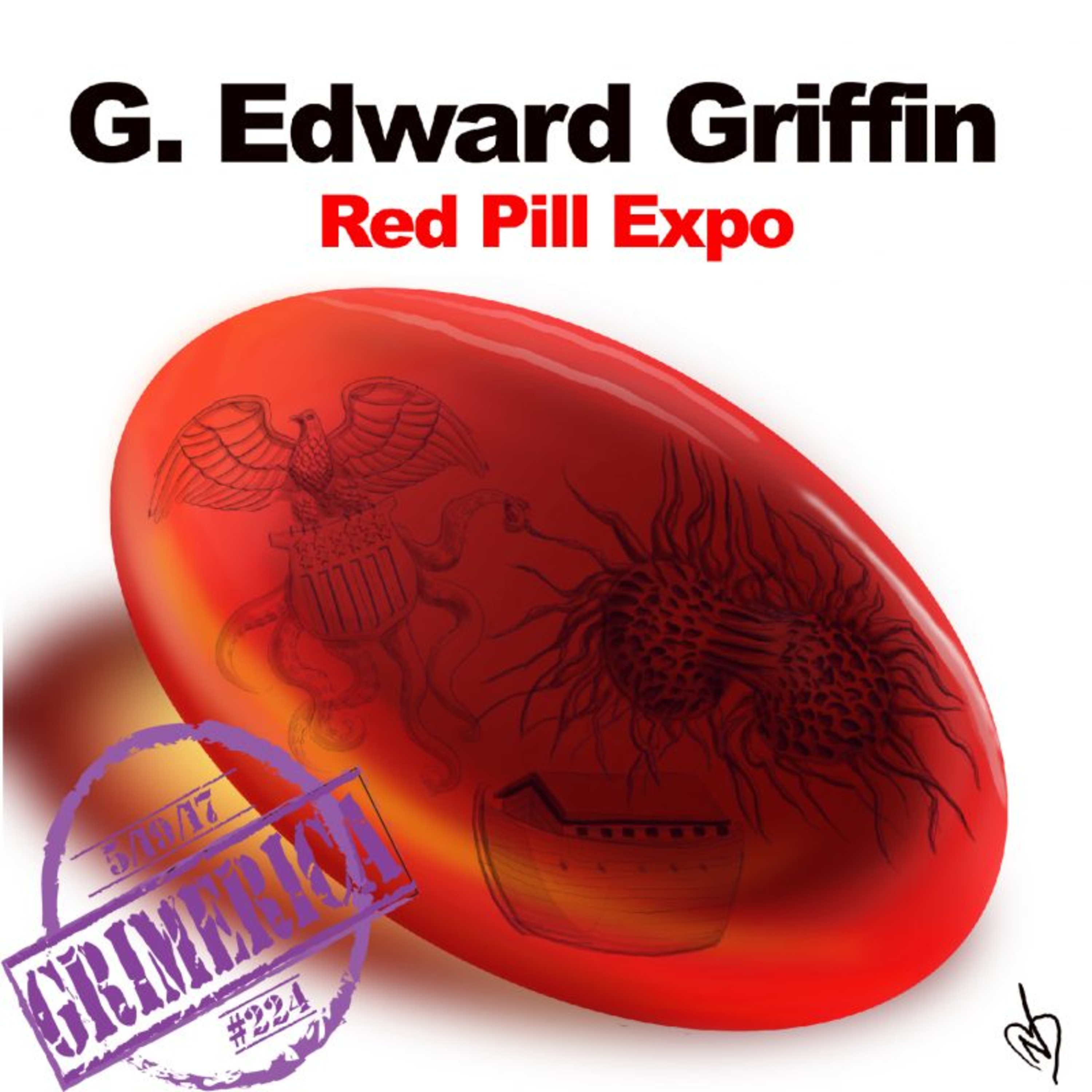 Individualism and Red Pill Expo | G. Edward Griffin
