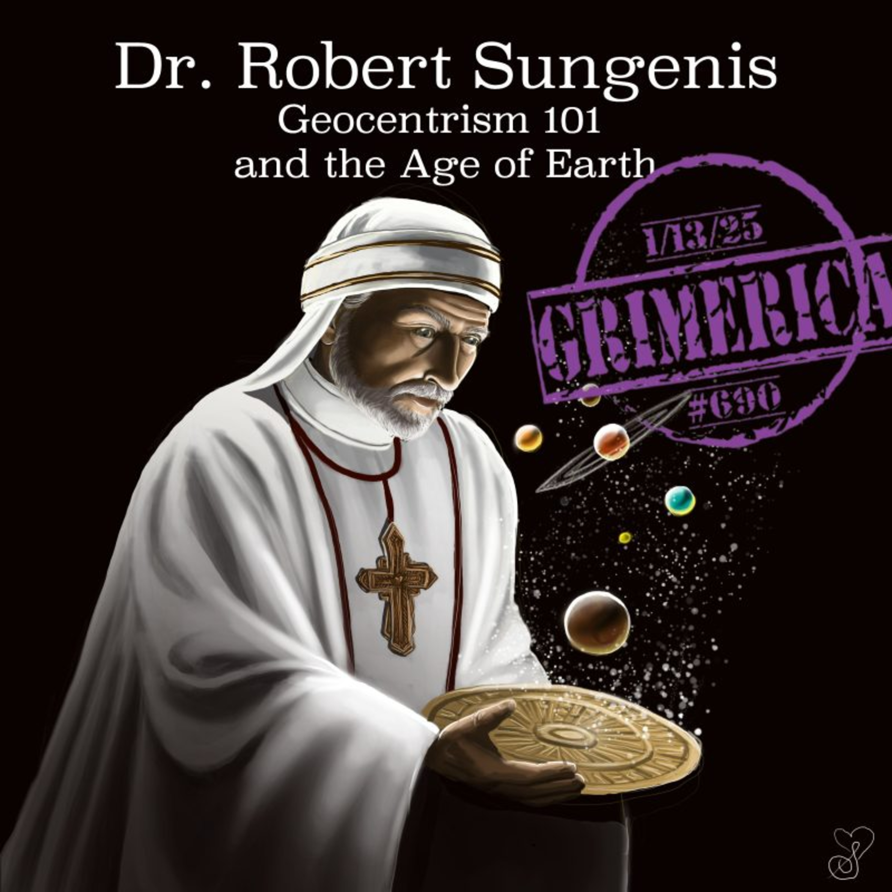 Geocentrism 101 and the Age of Earth - Dr. Robert Sungenis