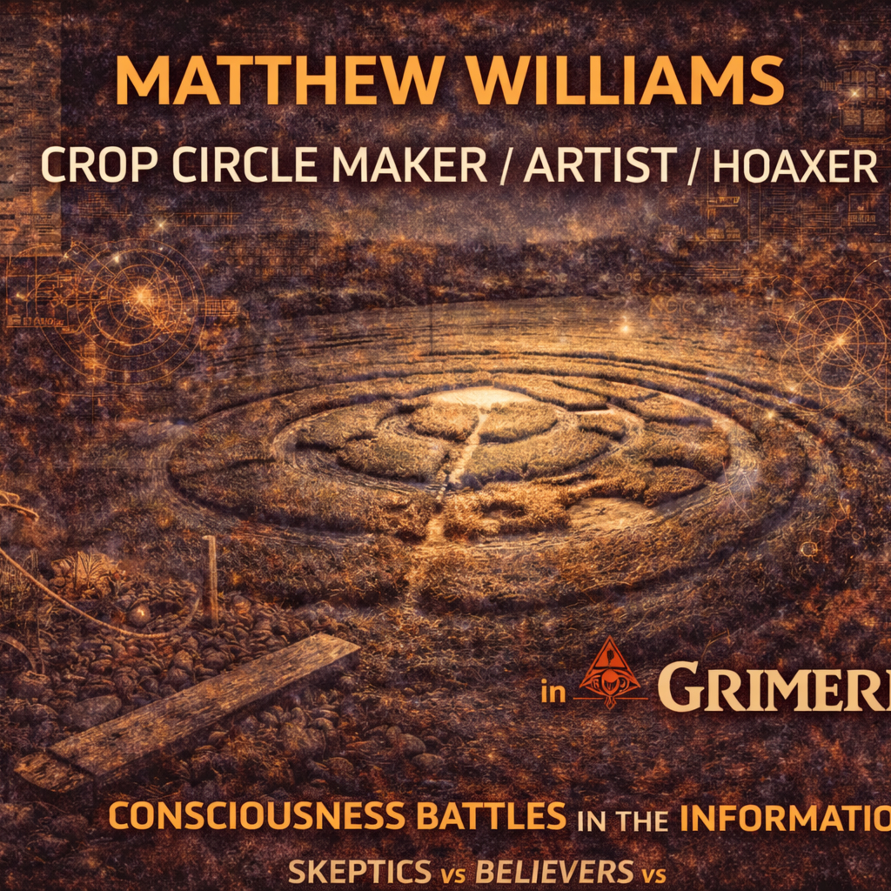 Crop Circle Maker Matthew Williams