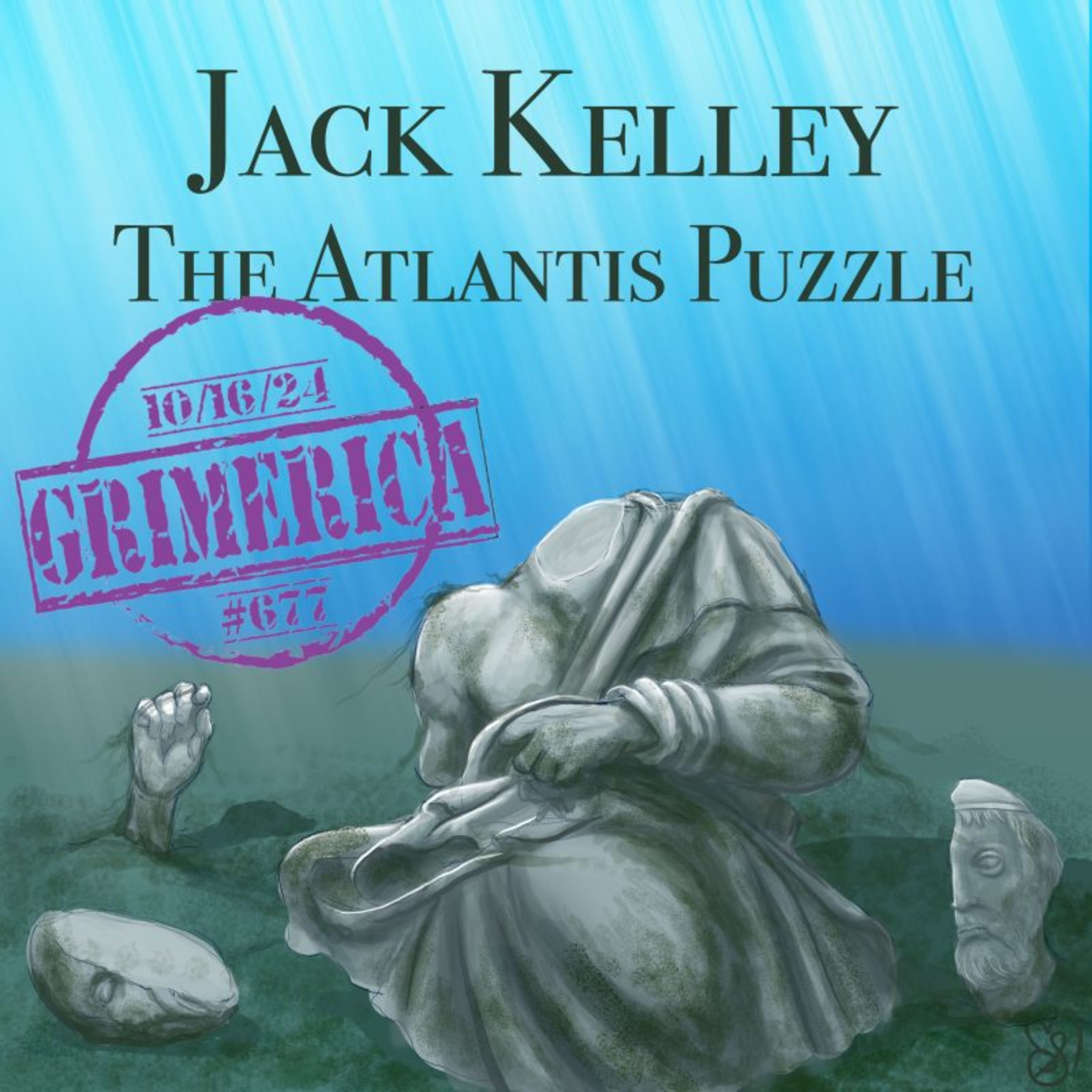 The Atlantis Puzzle - Unlock the Secrets of Plato's Final Legacy | Jack Kelley