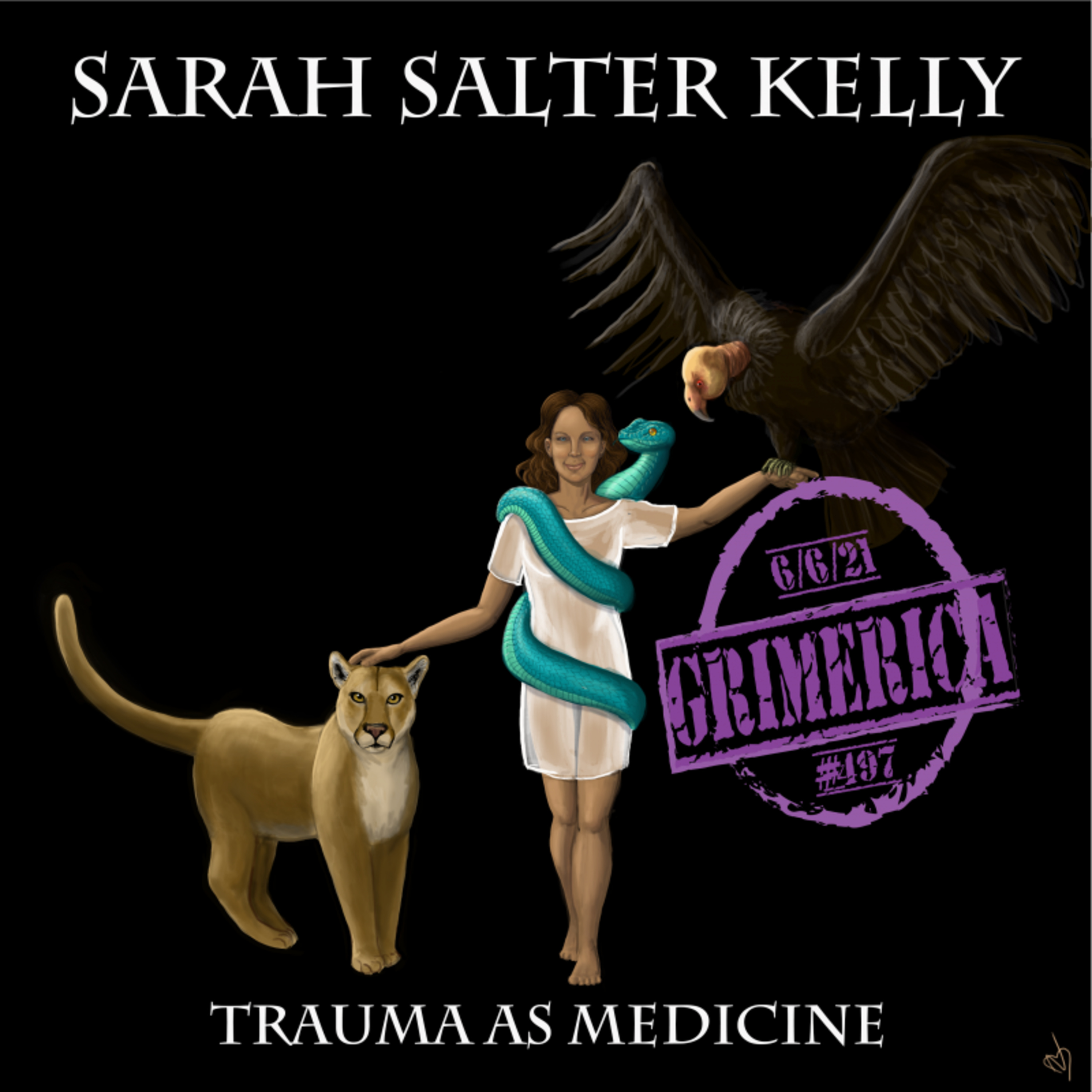 Trauma As Medicine | Sarah Salter Kelly