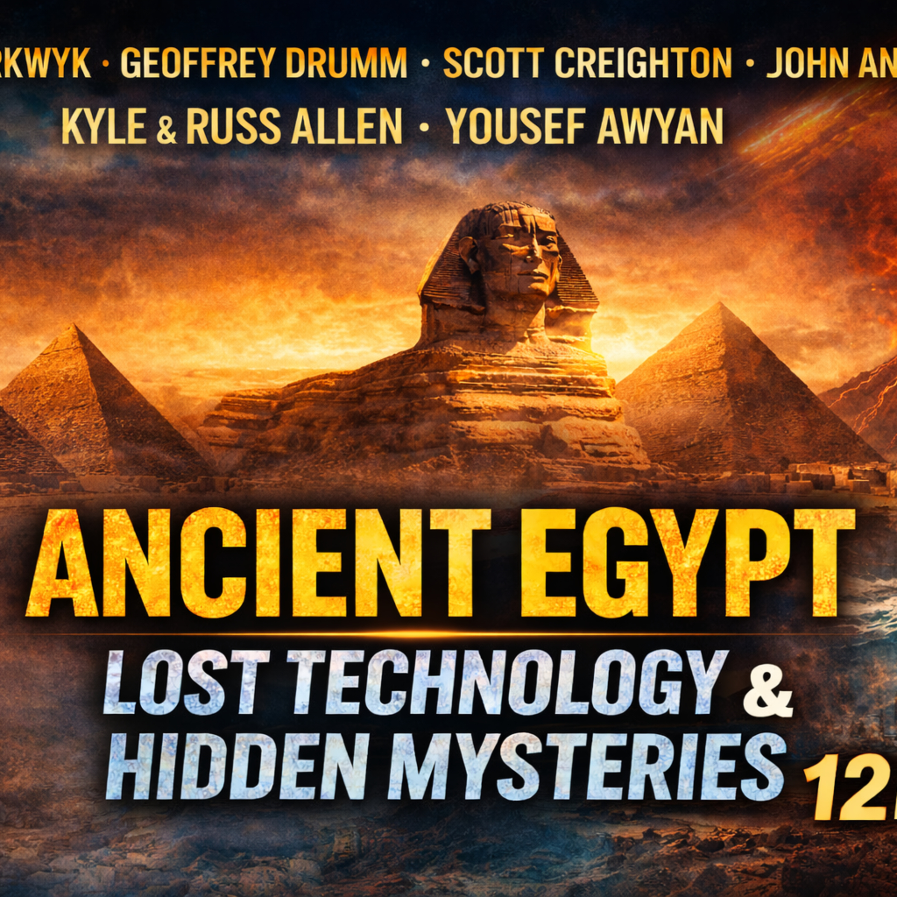 Ancient Egypt Marathon: Lost Technology, Hidden History & Forbidden Archaeology (12 Hours)