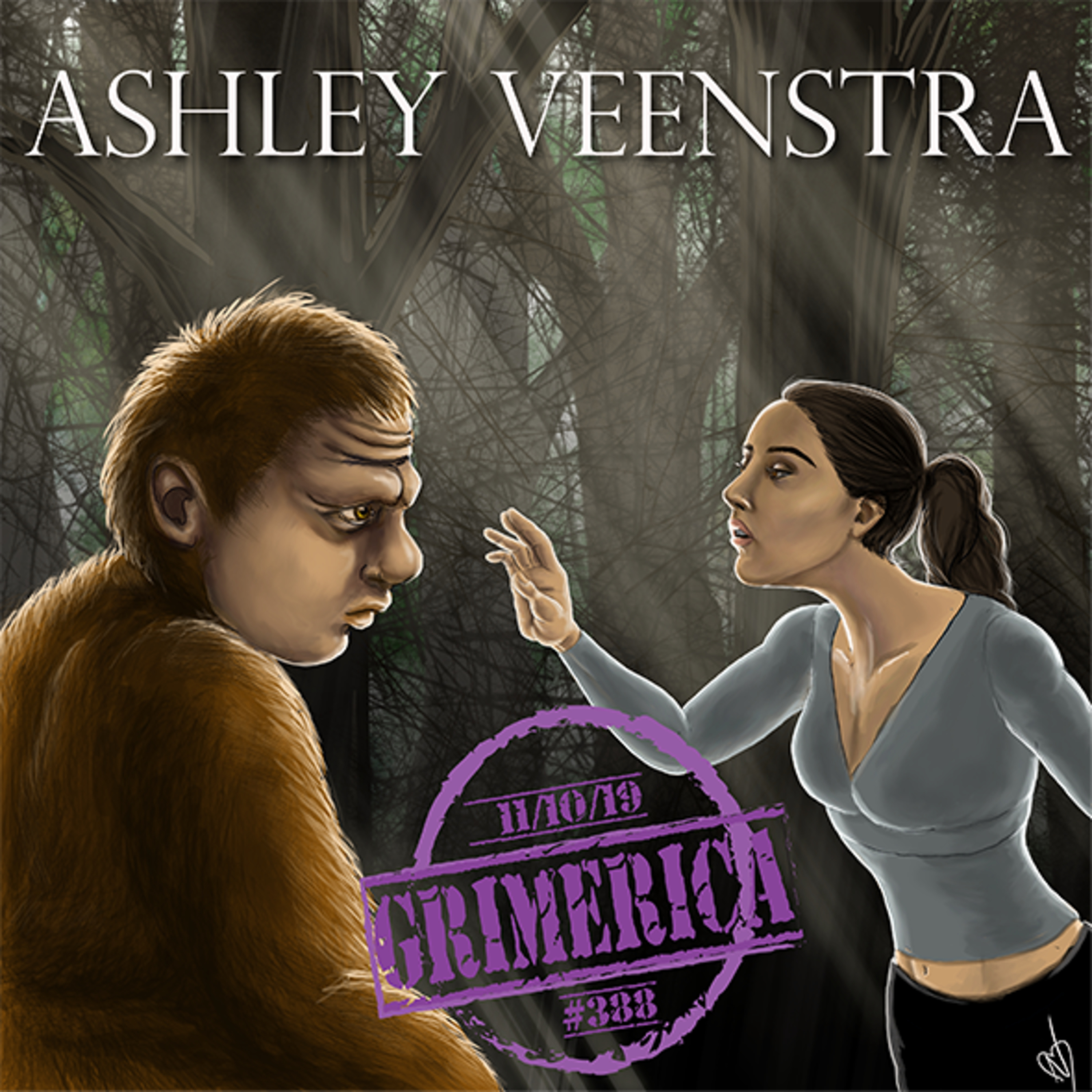 Encounters with Bigfoot | Ashley Veenstra
