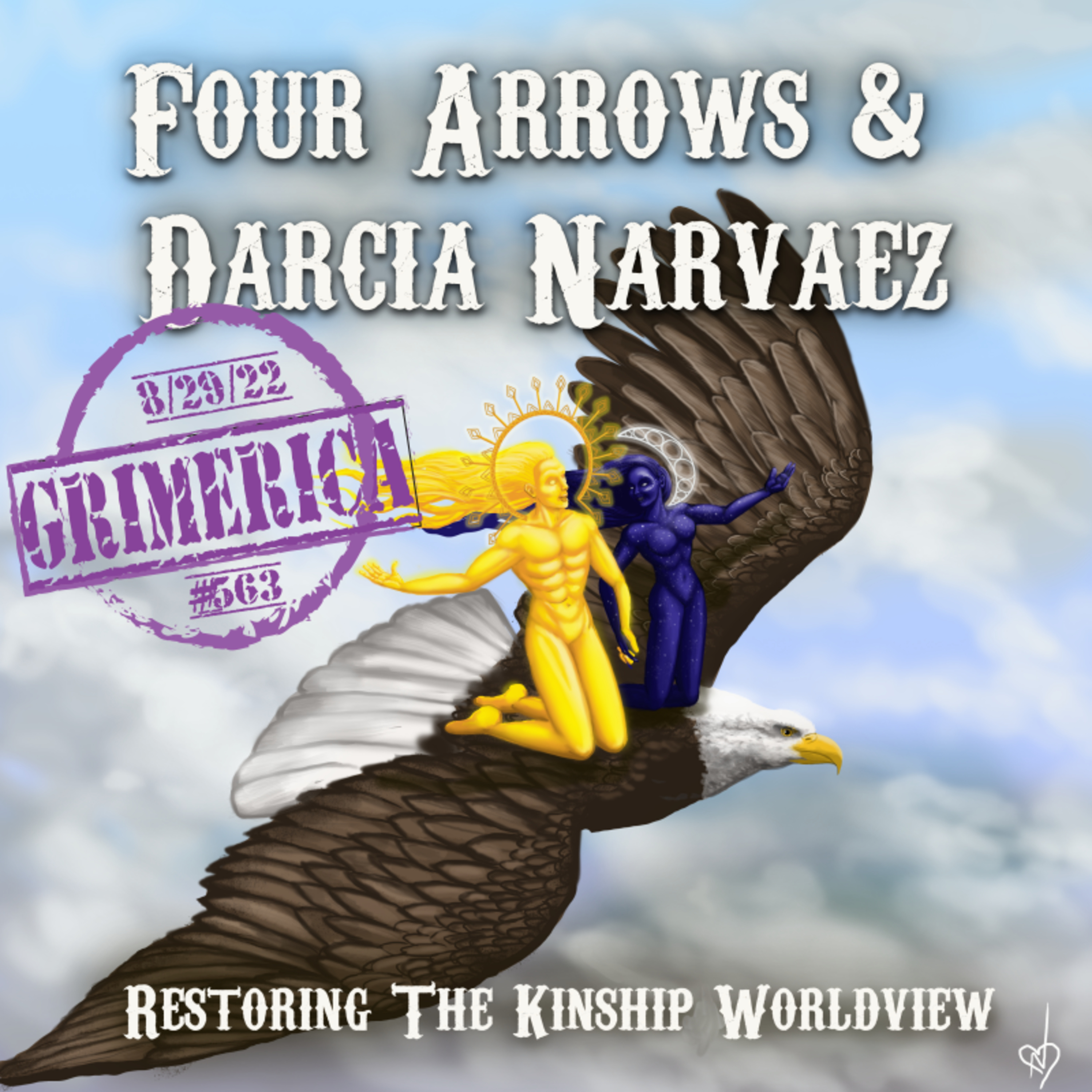 Restoring the Kinship Worldview – Indigenous Voices Introduce 28 Precepts for Rebalancing Life on Planet Earth | Four Arrows and Darcia Narvaez