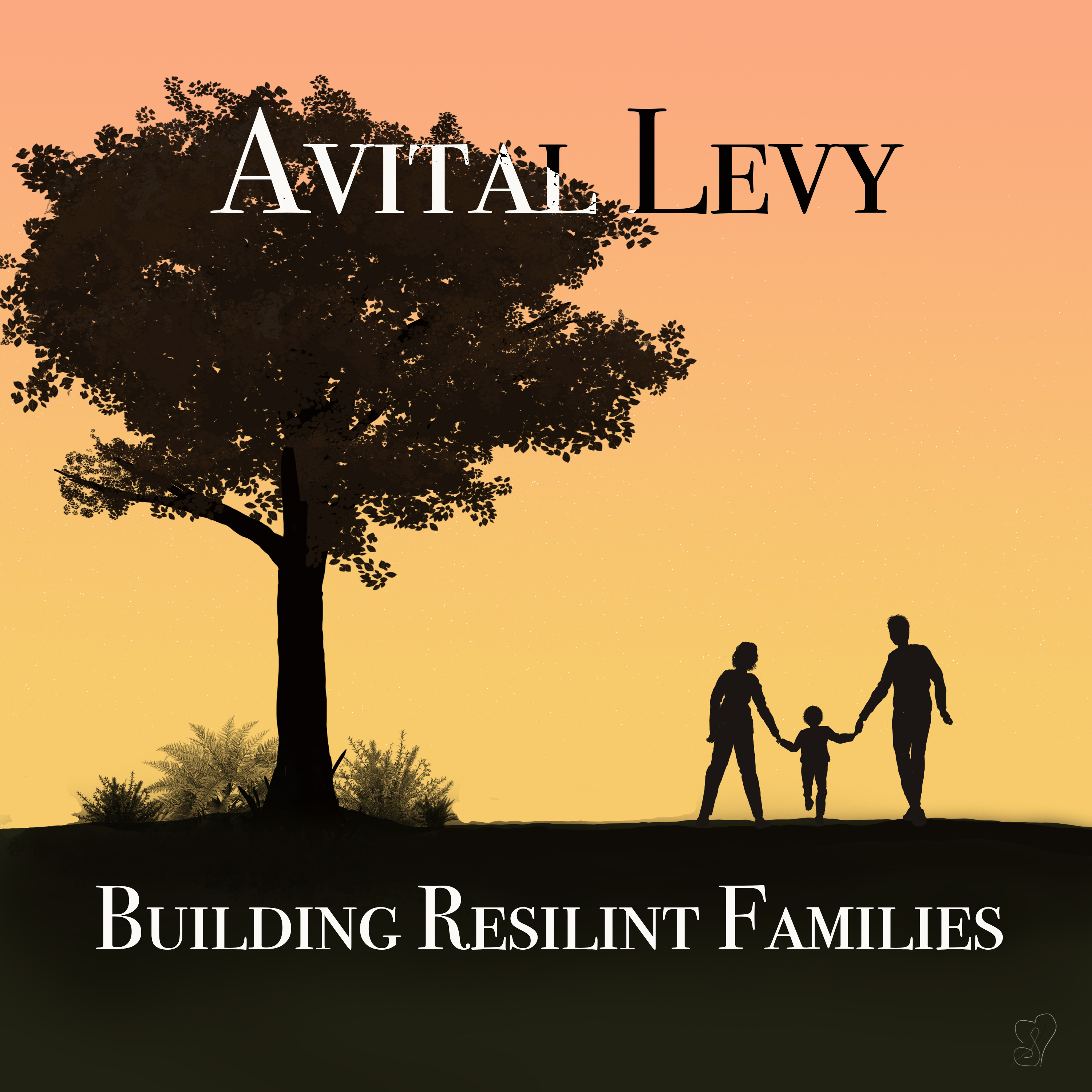 The Importance of Family Life: Insights from Avital Schreiber Levy
