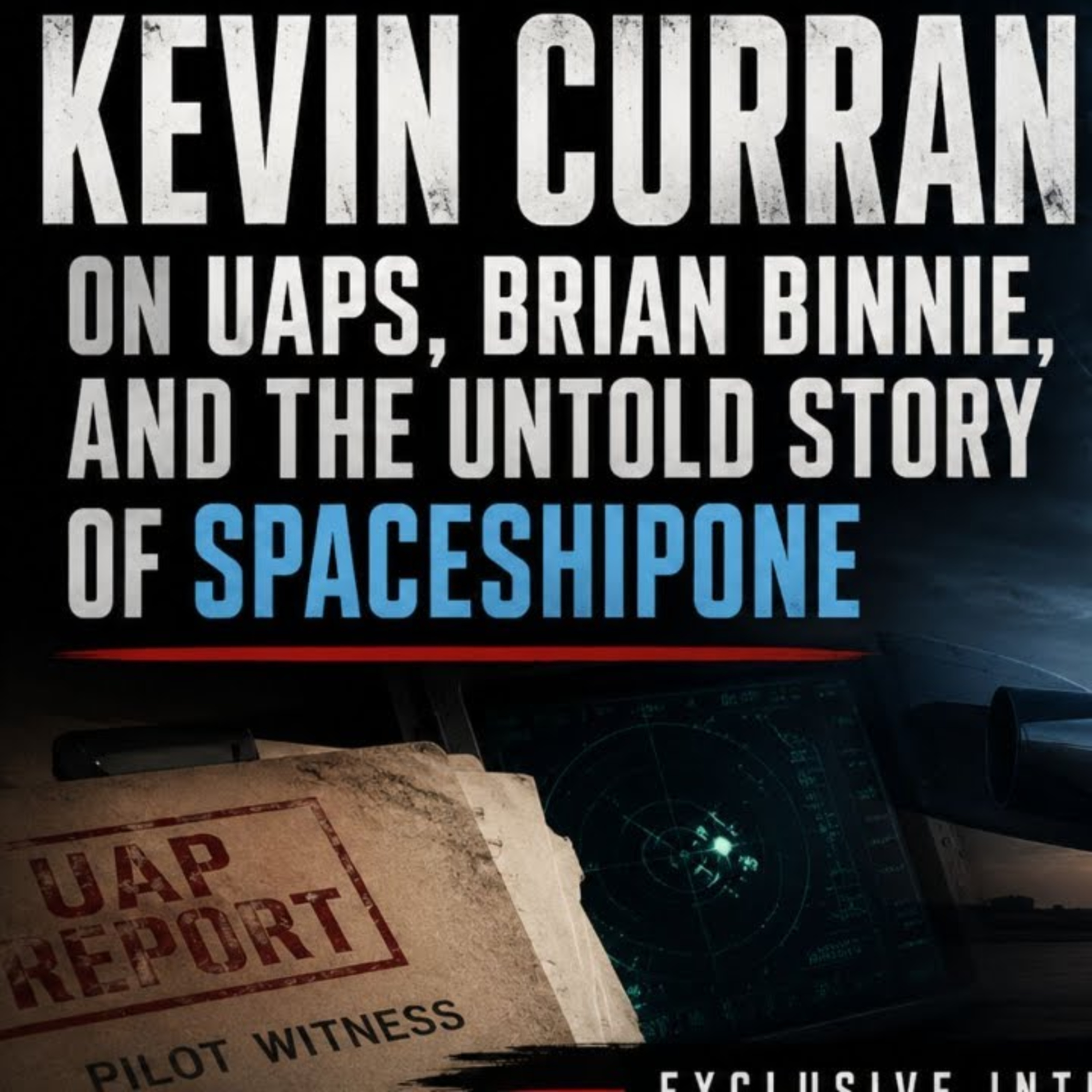 Kevin Curran - Beyond Blue Sky: The Untold Story of the First Private Astronauts episode artwork