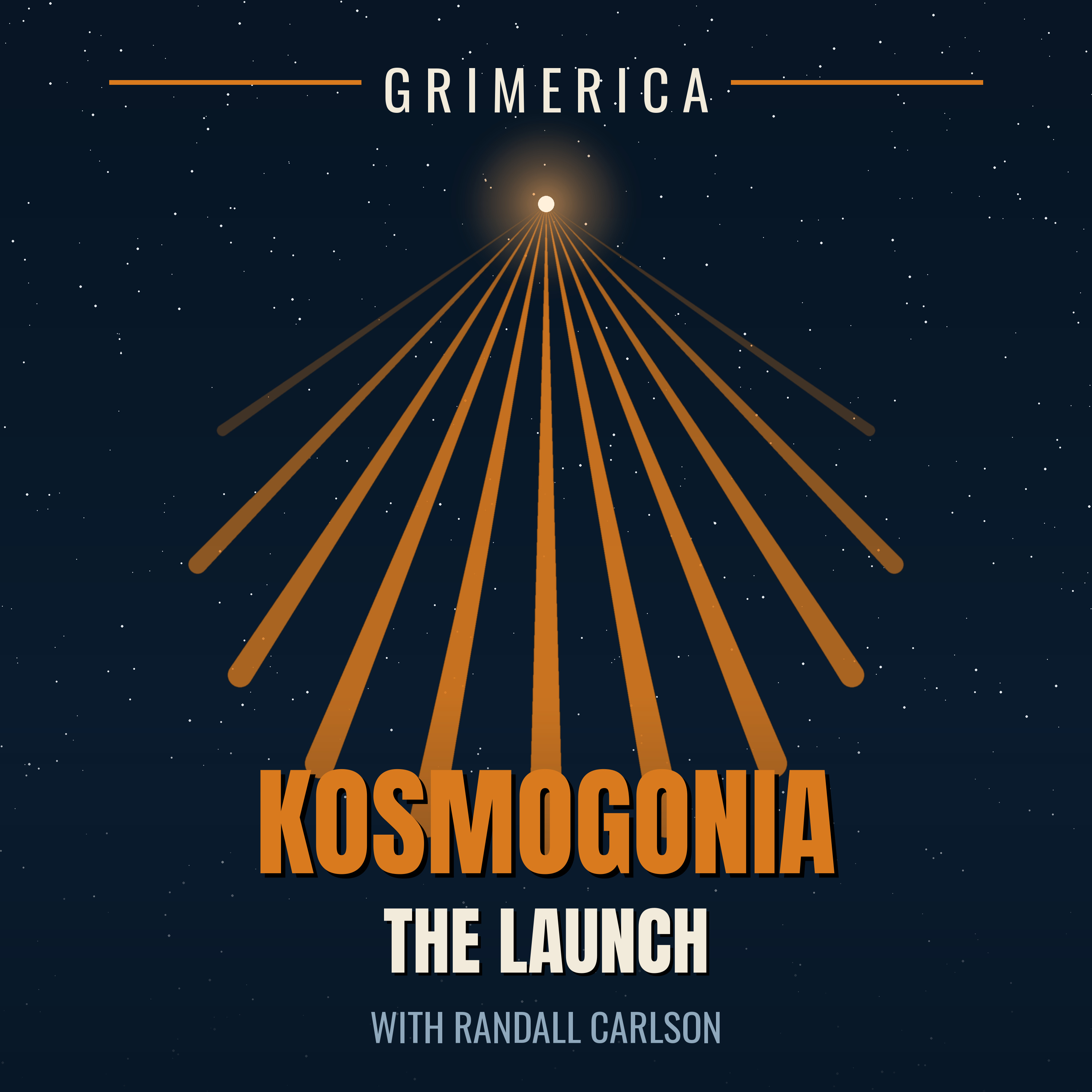 Randall Carlson - Kosmogonia Launch Day. Field Trips, Megafloods & Dancing Orbs episode artwork