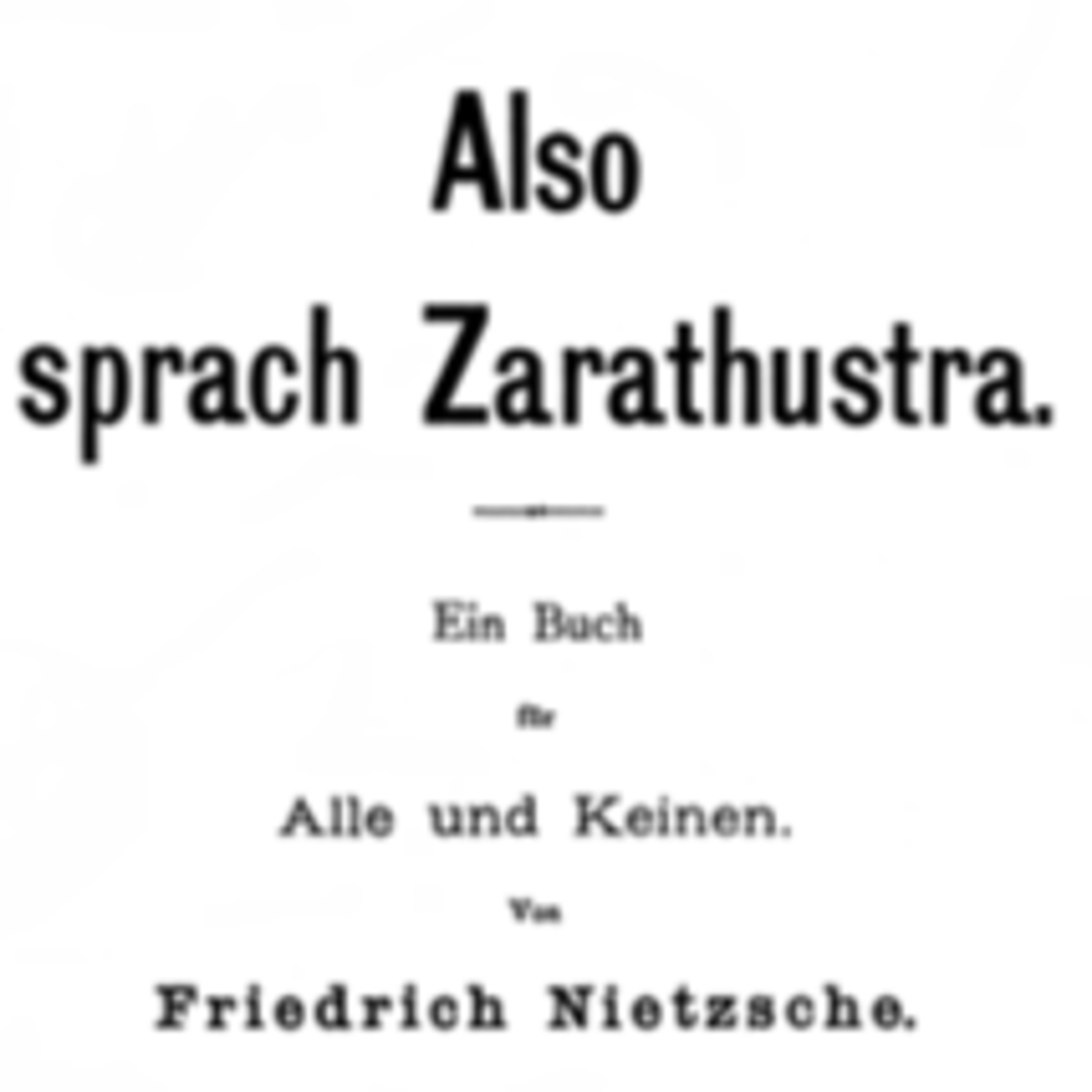 Also sprach Zarathustra - Teil 2 - Kapitel 24-26 - Das Kind mit dem Spiegel - Auf den glückseligen Inseln - Von den Mitleidigen episode artwork