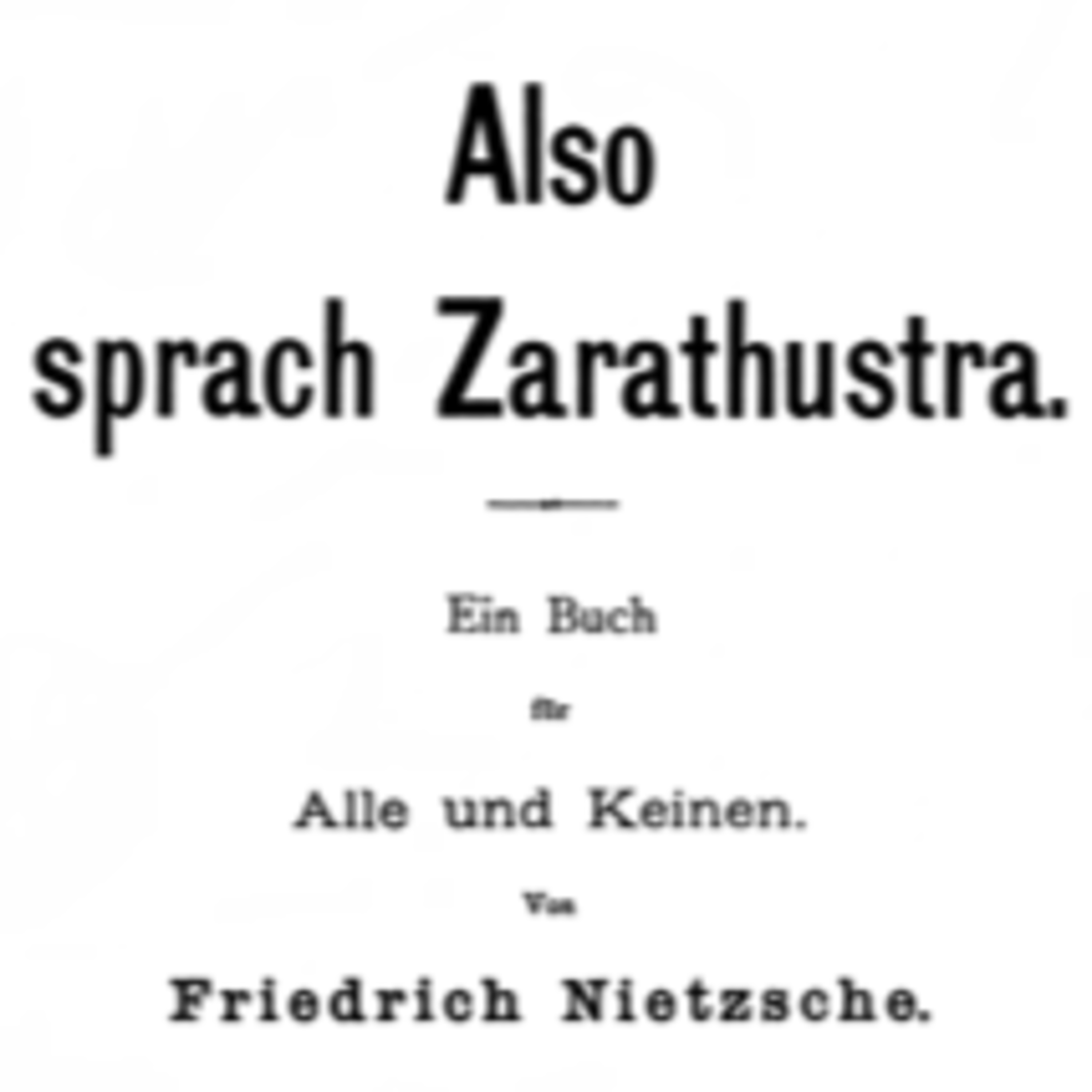 Also sprach Zarathustra - Teil 2 - Kapitel 30-32 - Von den Taranteln - Von den berühmten Weisen - Das Nachtlied  episode artwork