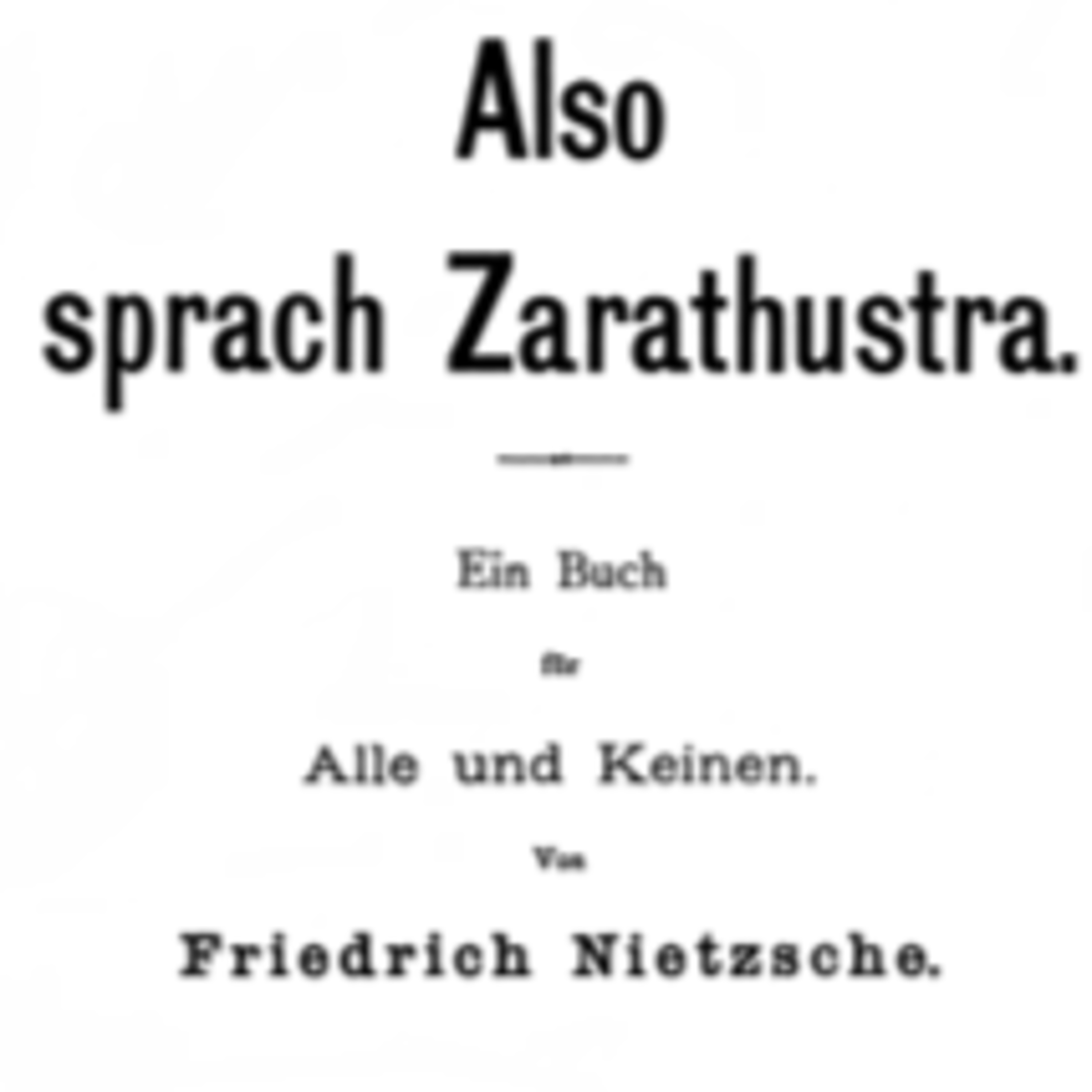 Also sprach Zarathustra - Teil 3 - Kapitel 52-54 - Vom Vorübergehen - Von den Abtrünnigen - Die Heimkehr episode artwork
