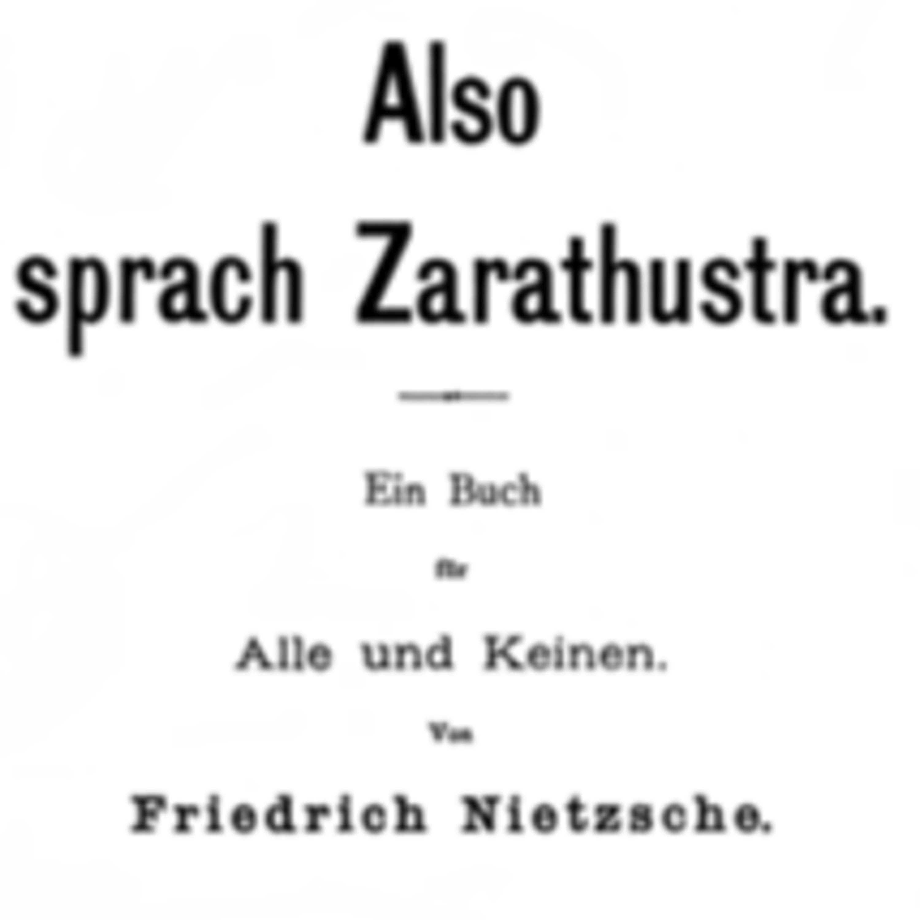 Also sprach Zarathustra - Teil 4 - Kapitel 72-74 - Die Begrüssung - Das Abendmahl - Vom höheren Menschen episode artwork