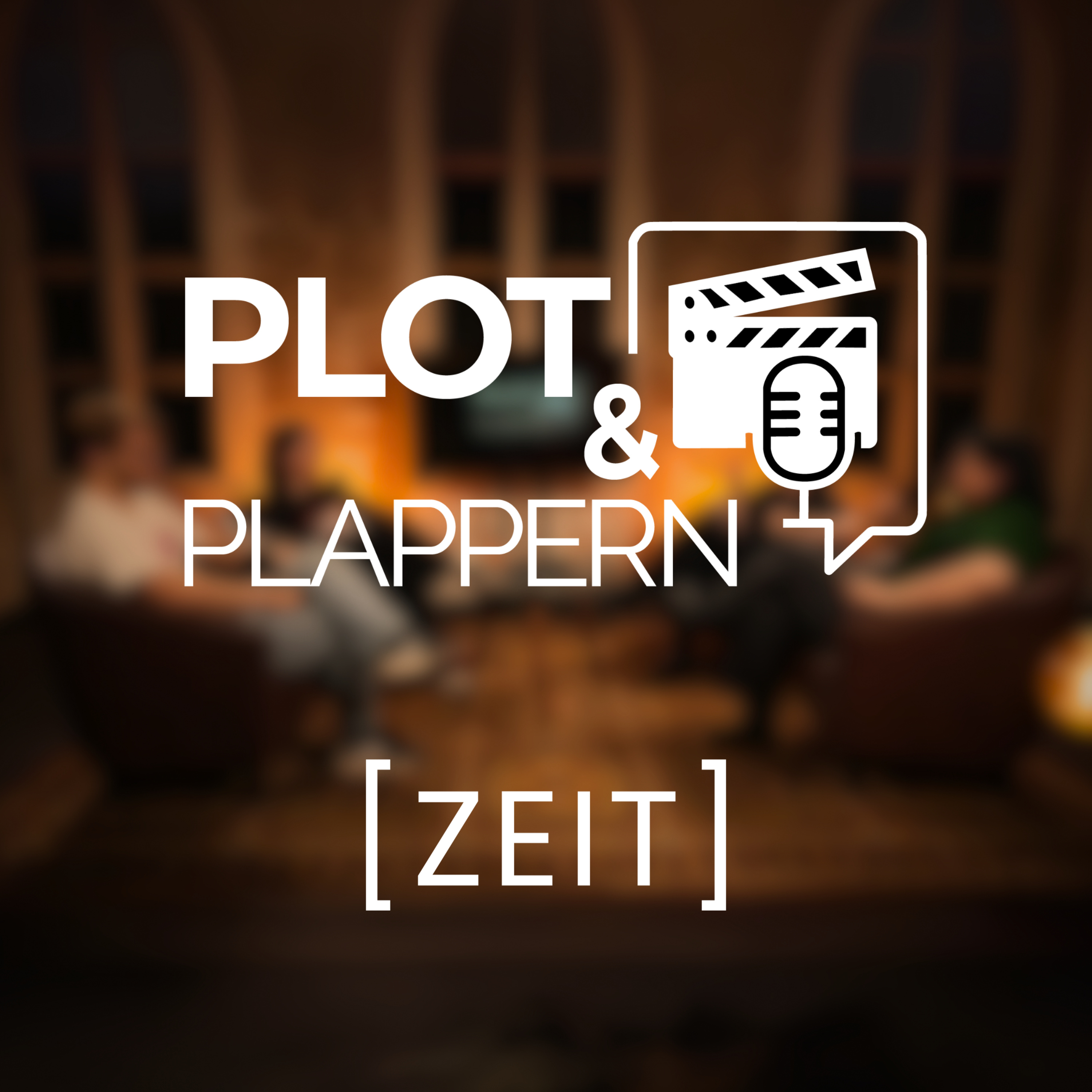 Folge 1 – ZEIT || Plot & Plappern episode artwork