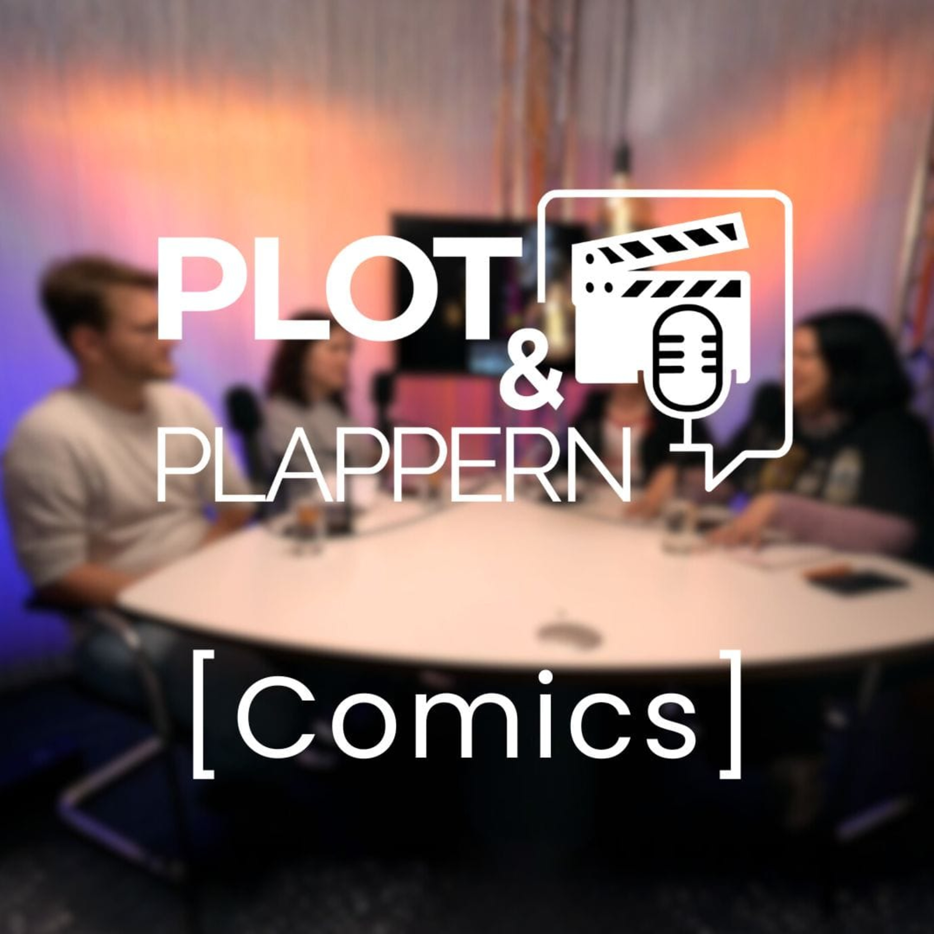 Folge 8 – Comic Verfilmungen || Plot & Plappern episode artwork