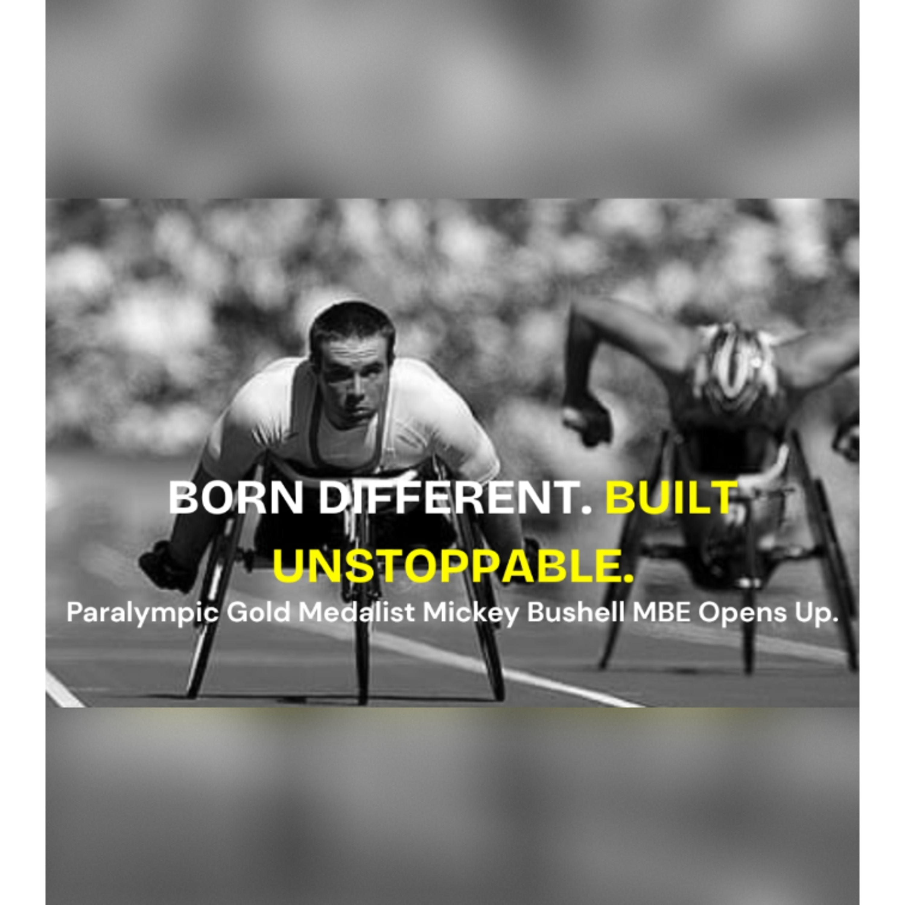 Defying the Odds: Paralympic Gold Medalist Mickey Bushell on Resilience, Pressure & Mental Health episode artwork