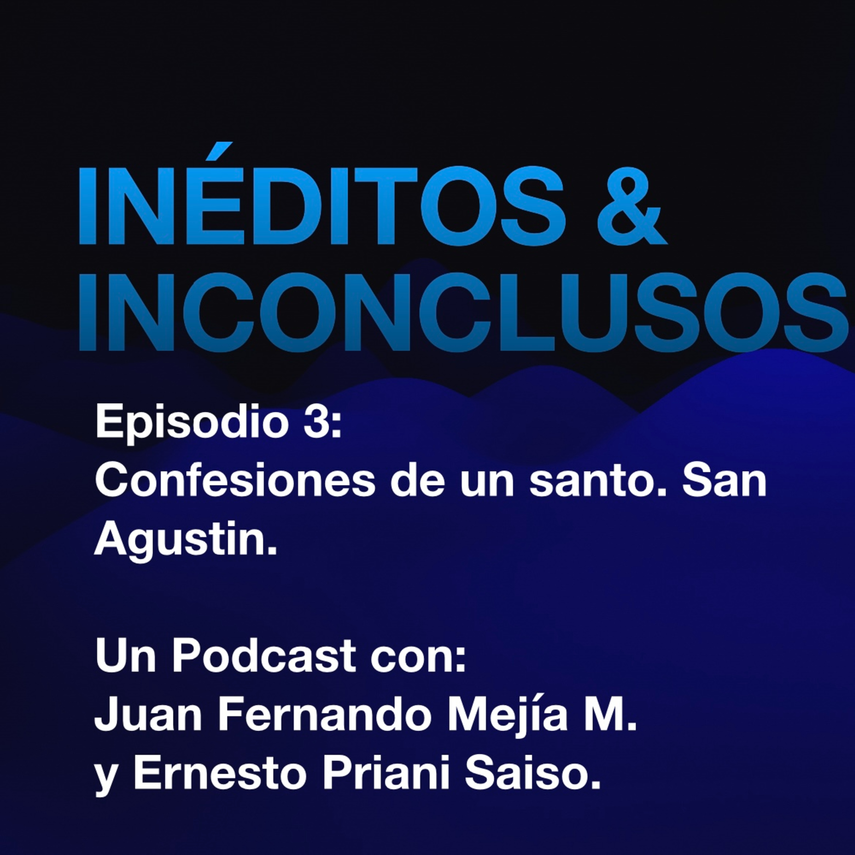Inéditos & Inconclusos