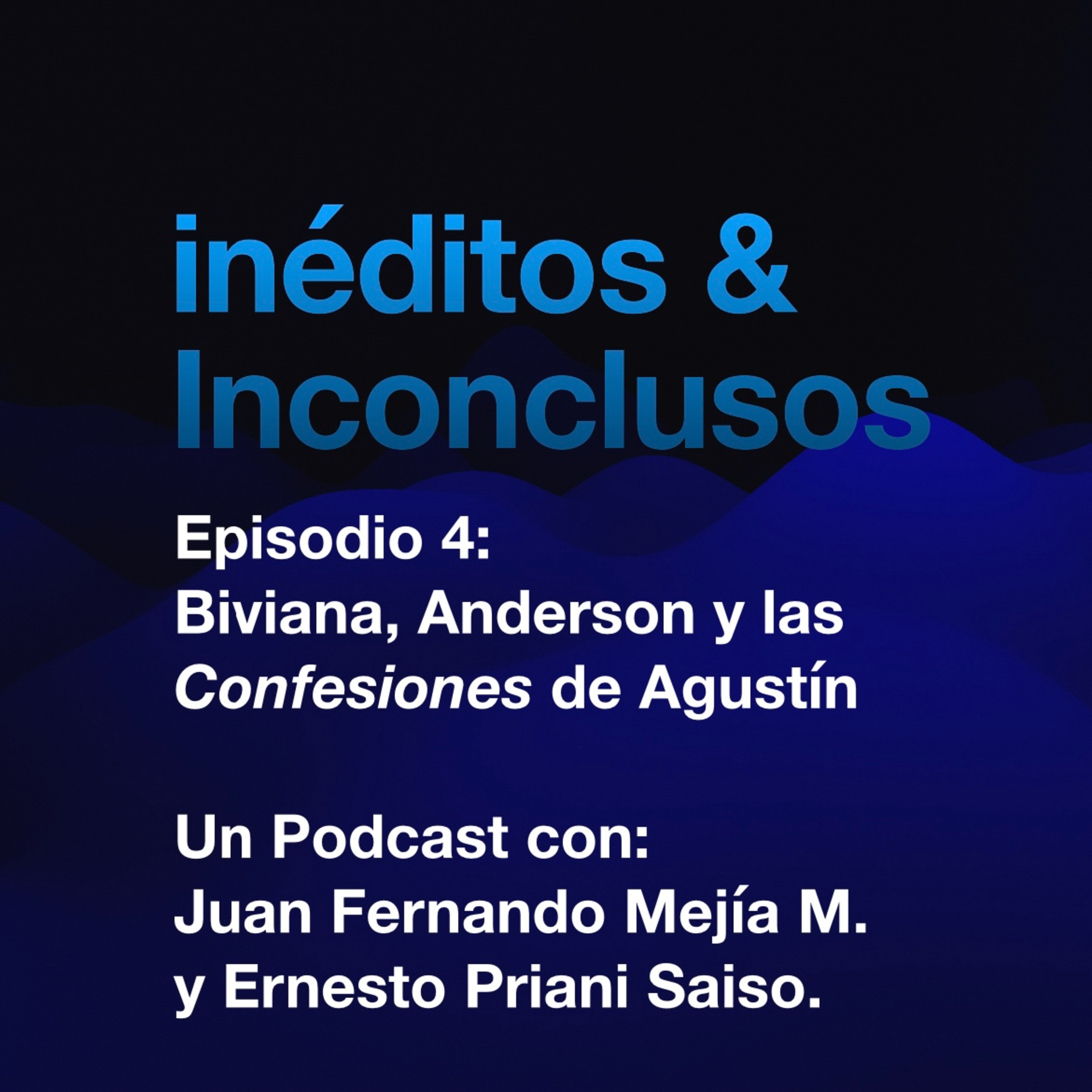 Inéditos & Inconclusos