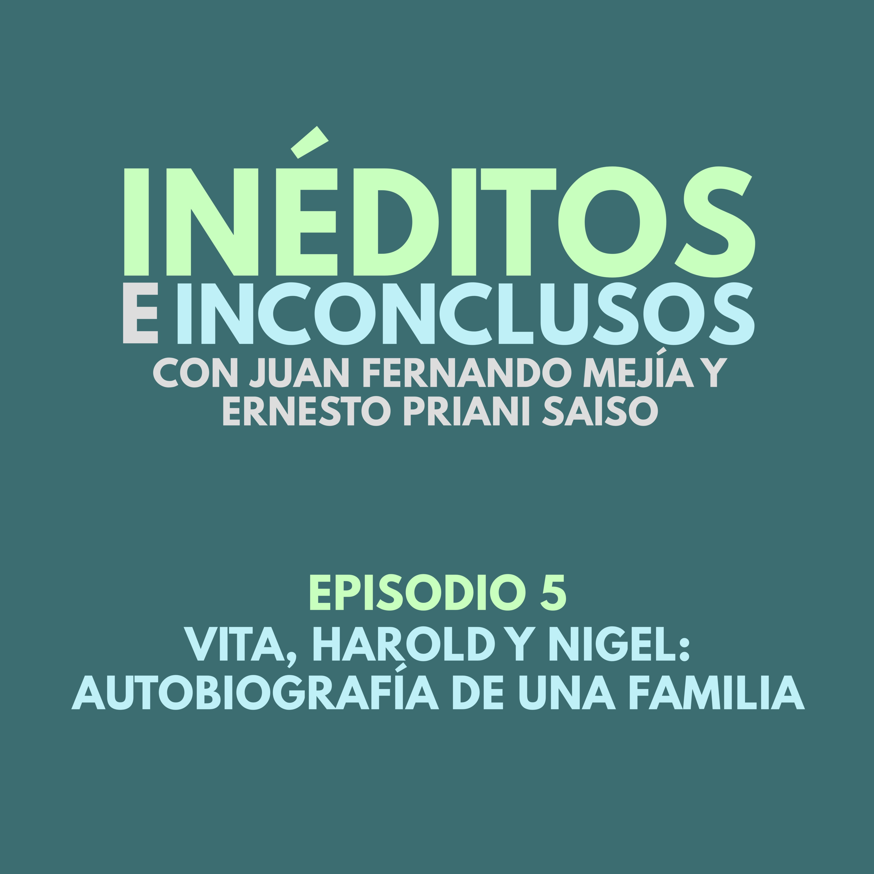 Inéditos e Inconclusos