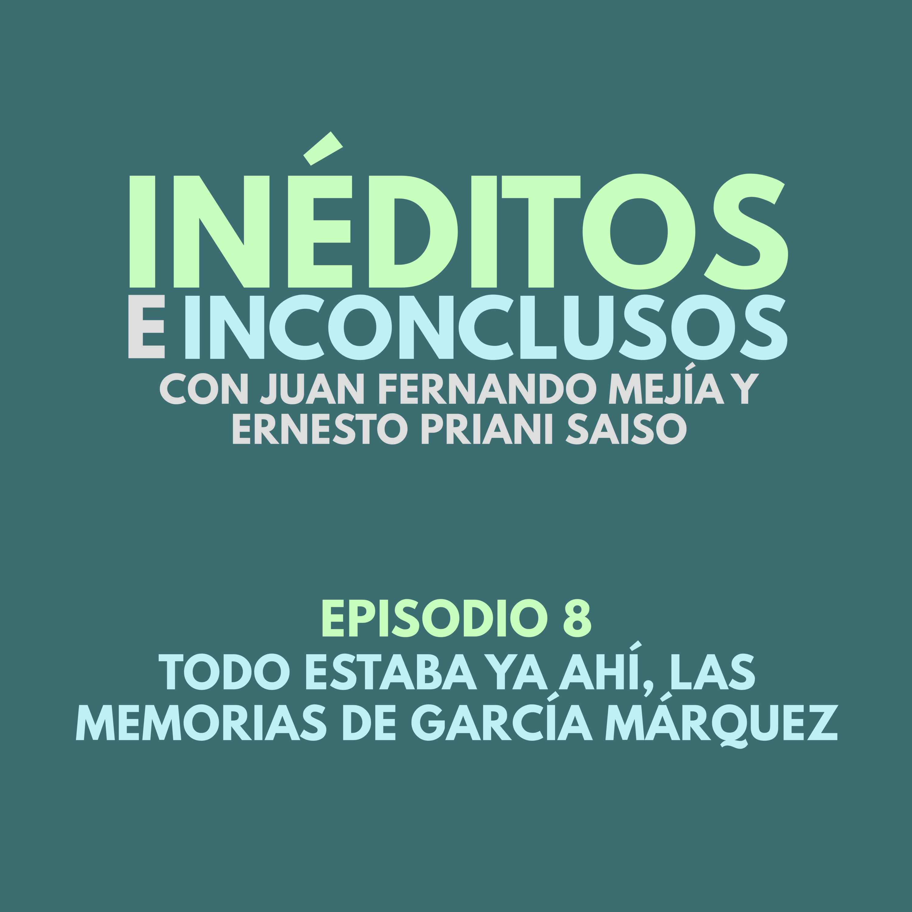 Inéditos e Inconclusos