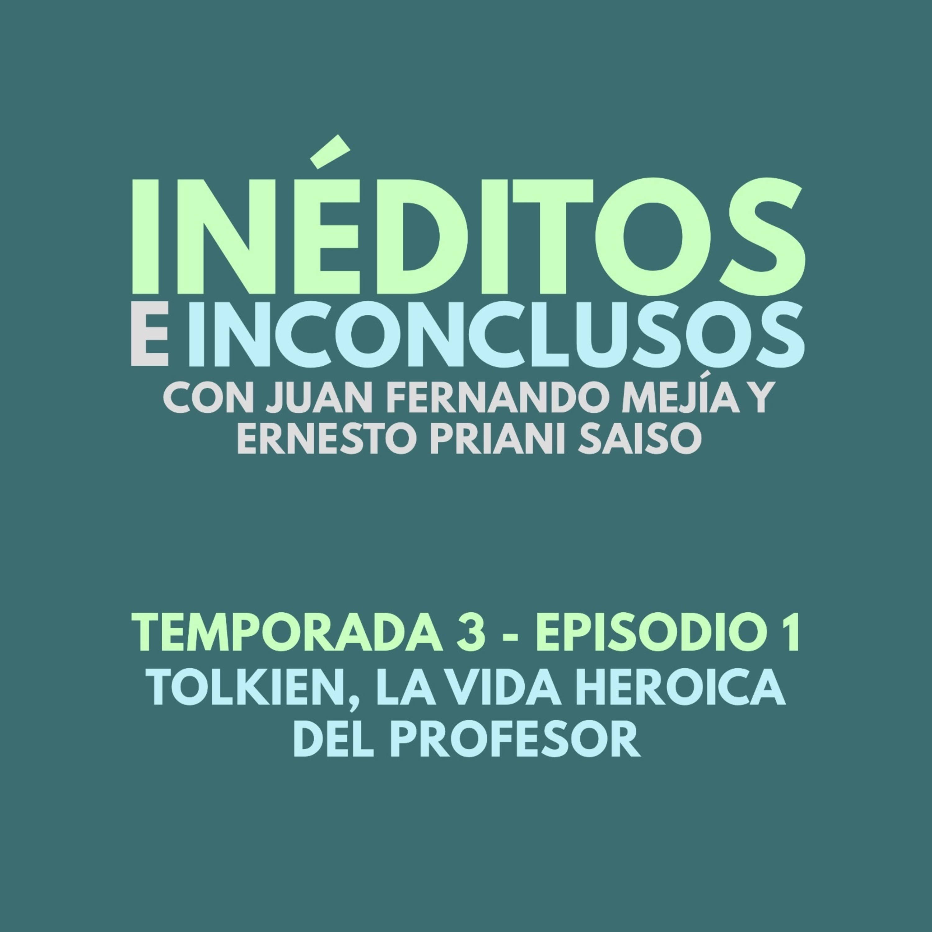 Inéditos e Inconclusos