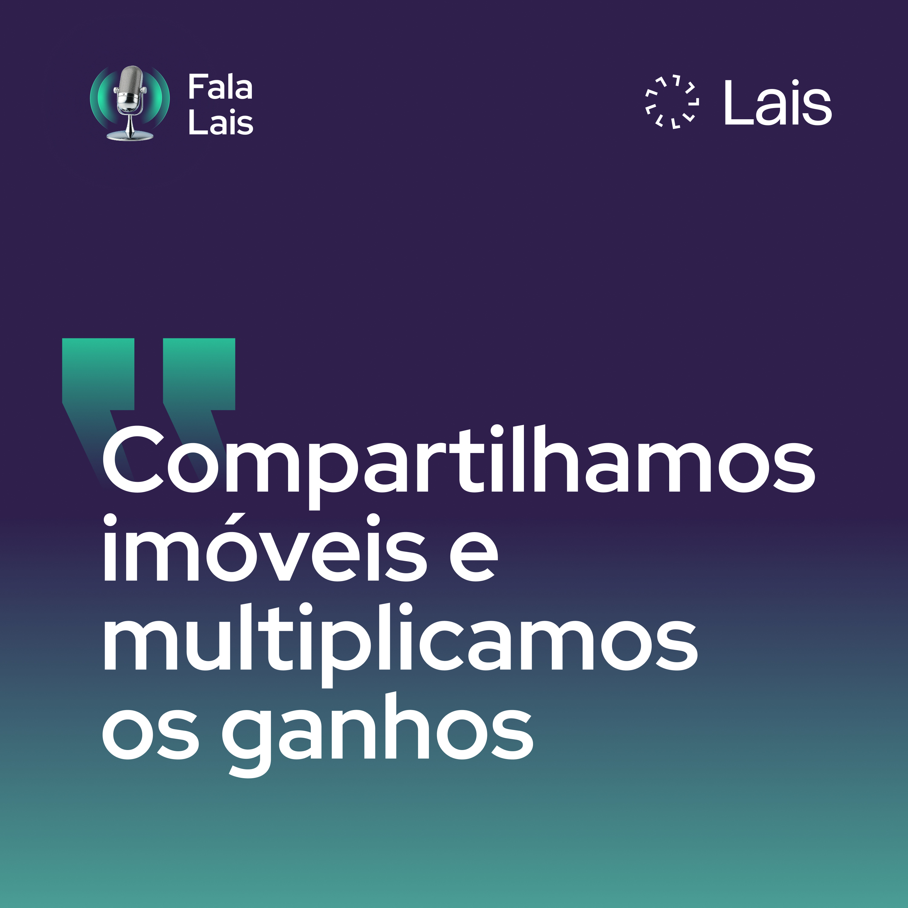 A imobiliária que se reconstruiu dividindo estoque | Fala Lais T03E01 episode artwork