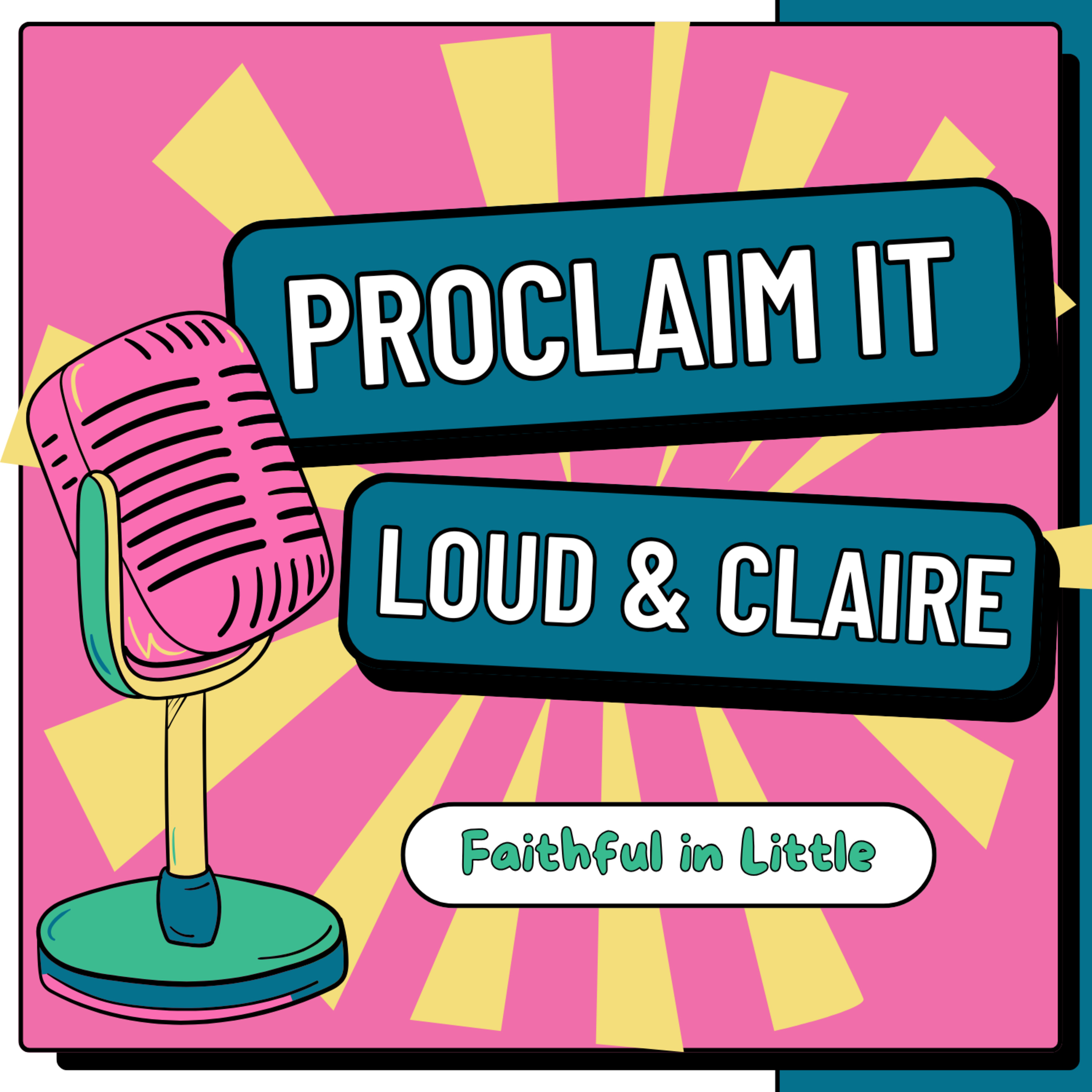 PROCLAIM IT: Faithful in Little episode artwork