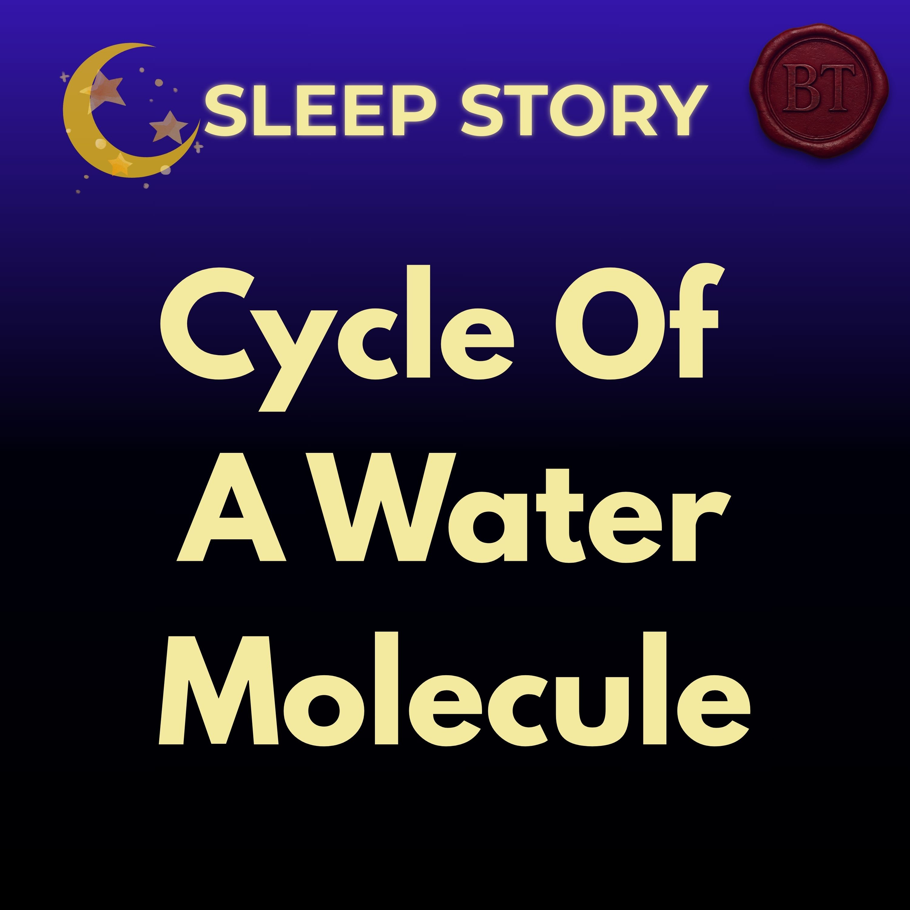 Fall asleep to this slow lecture on Water Molecule | Sleep Stories for Adults episode artwork