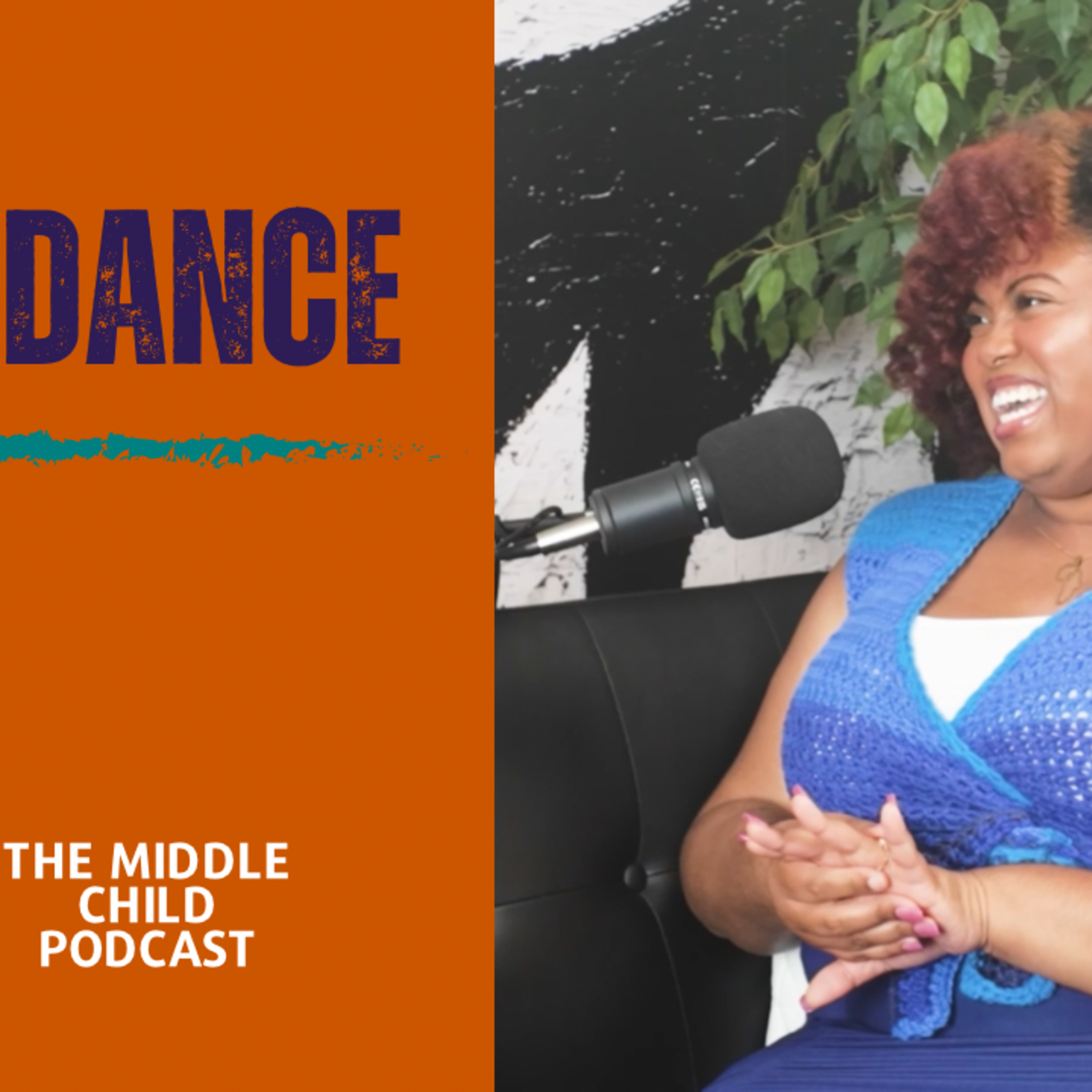 Abundance - Episode 41 | The Middle Child Podcast episode artwork