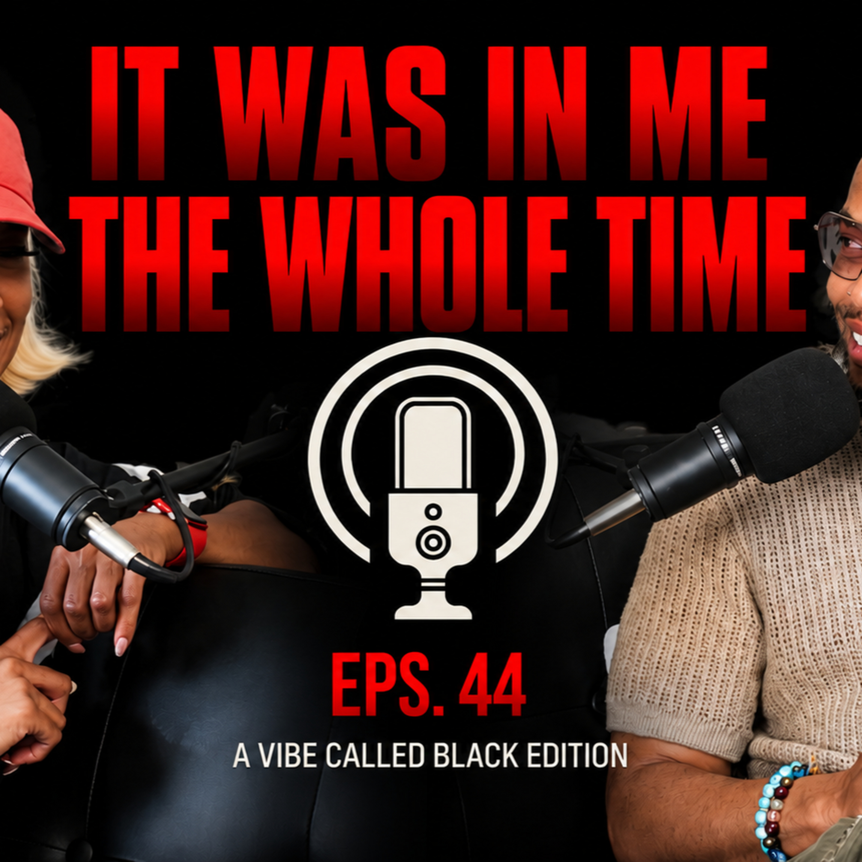 It Was In Me The Whole Time - Episode 44 | The Middle Child Podcast episode artwork