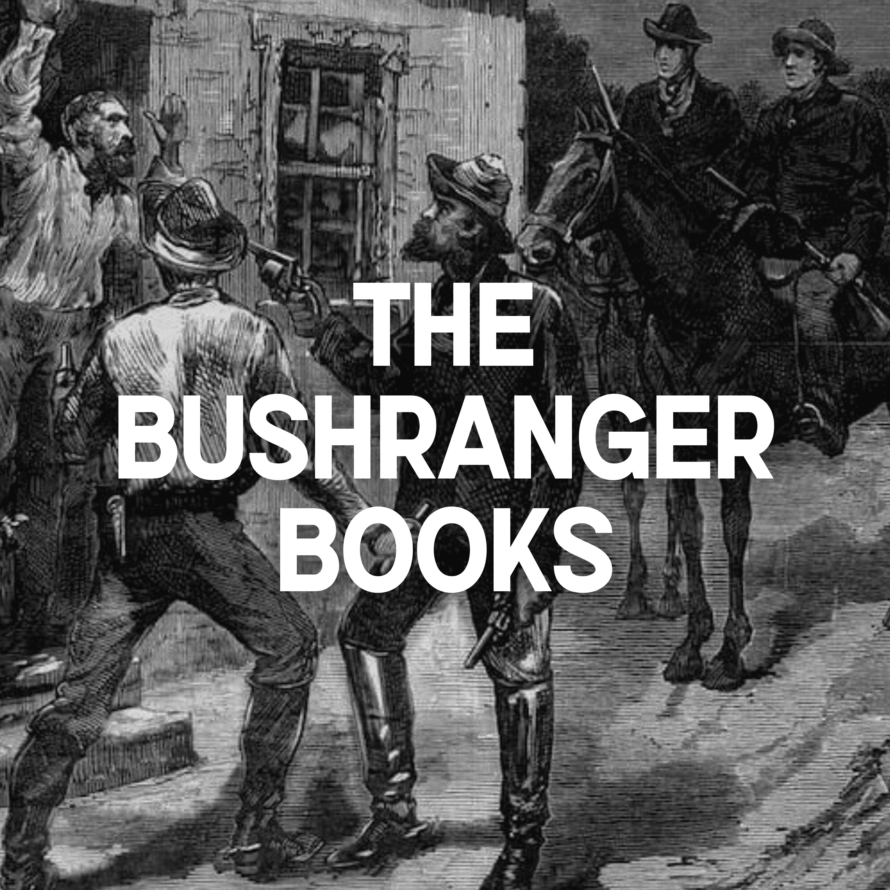 Bushranger Book Two: Bold Jack Donohoe