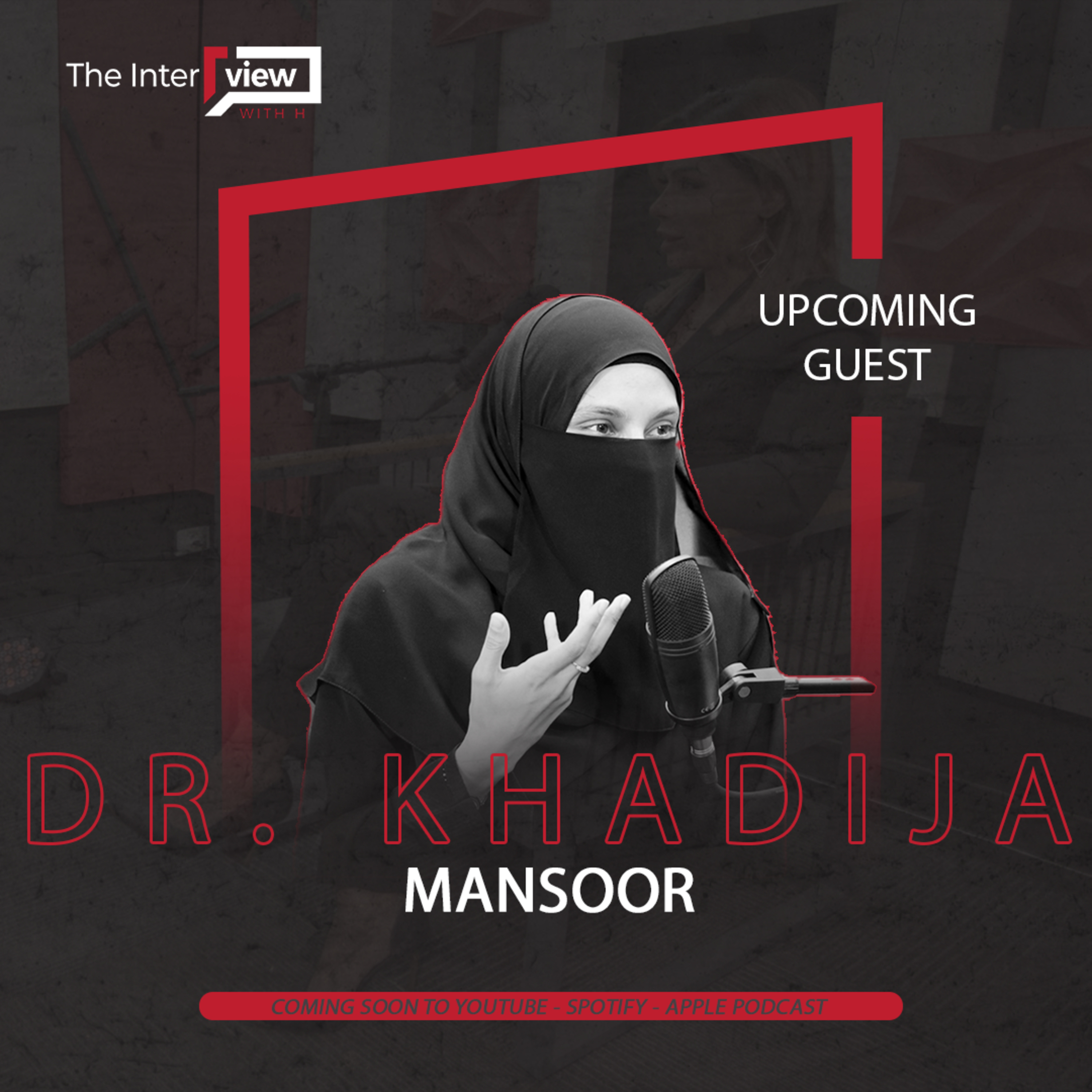 The one with Dr•Khadija•Mansoor episode artwork