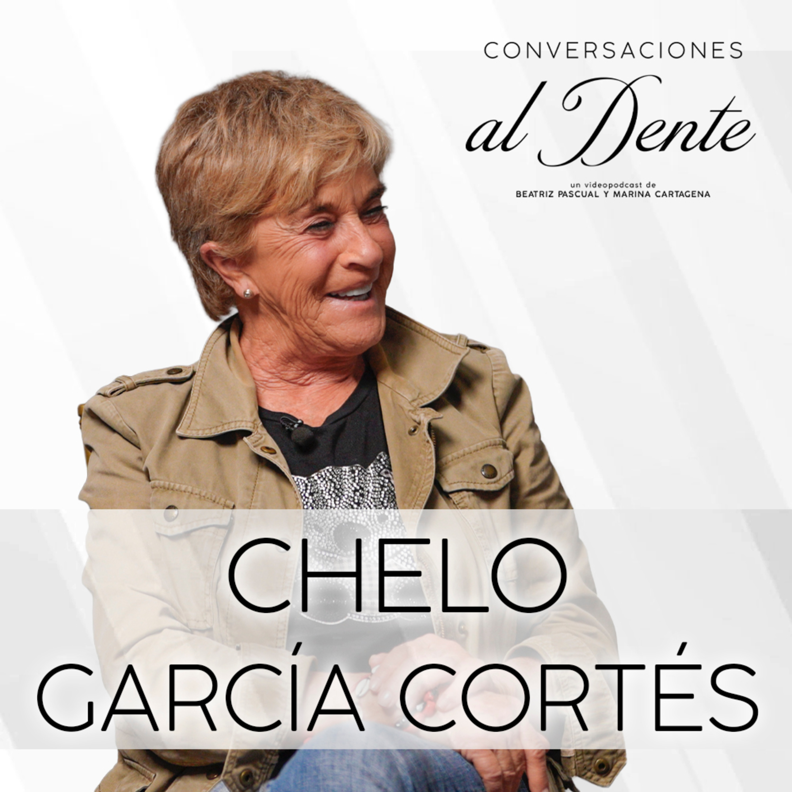 Conversaciones al Dente 2x2 | Chelo García-Cortés episode artwork