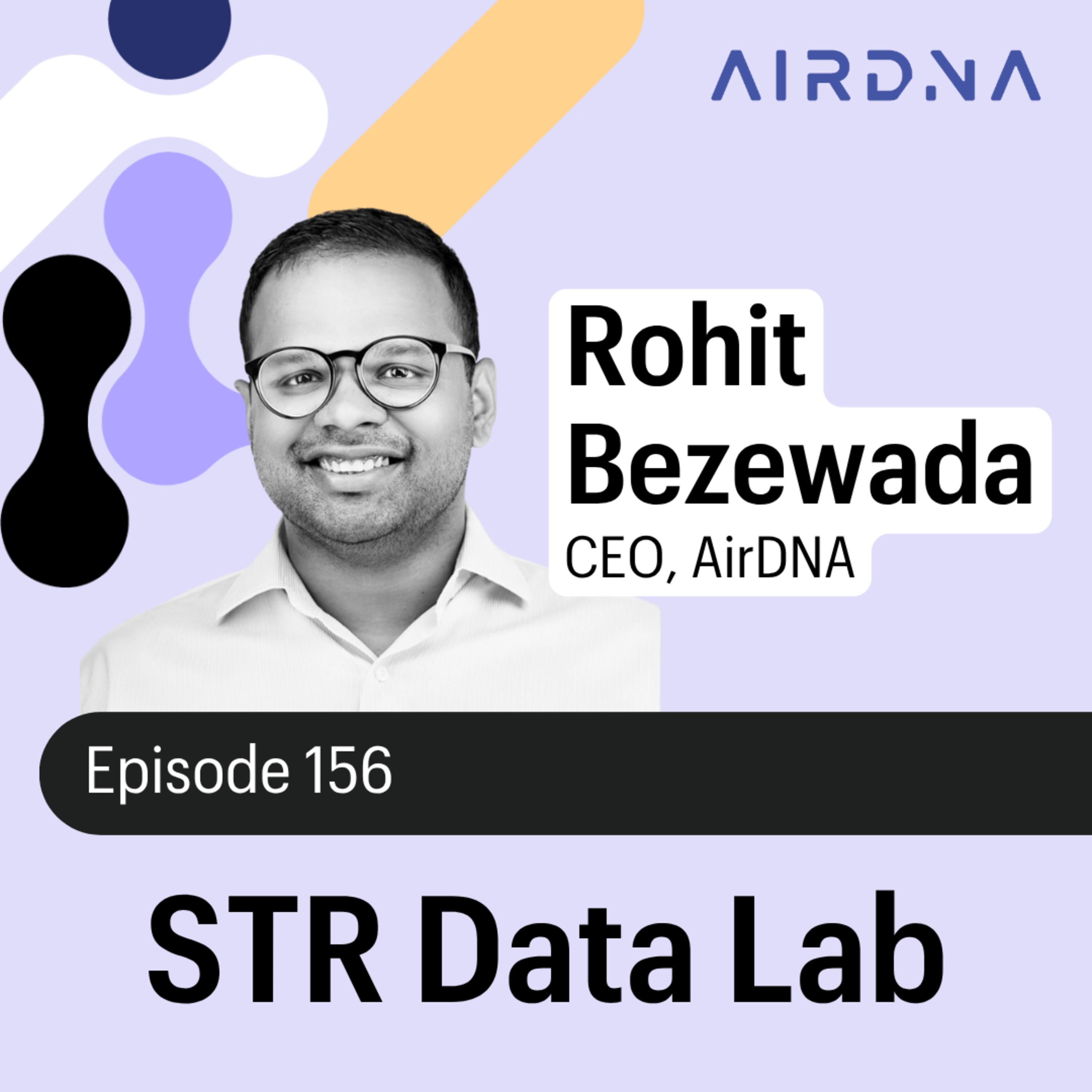 Data, AI, and the Future of STR Tech with CEO Rohit Bezewada