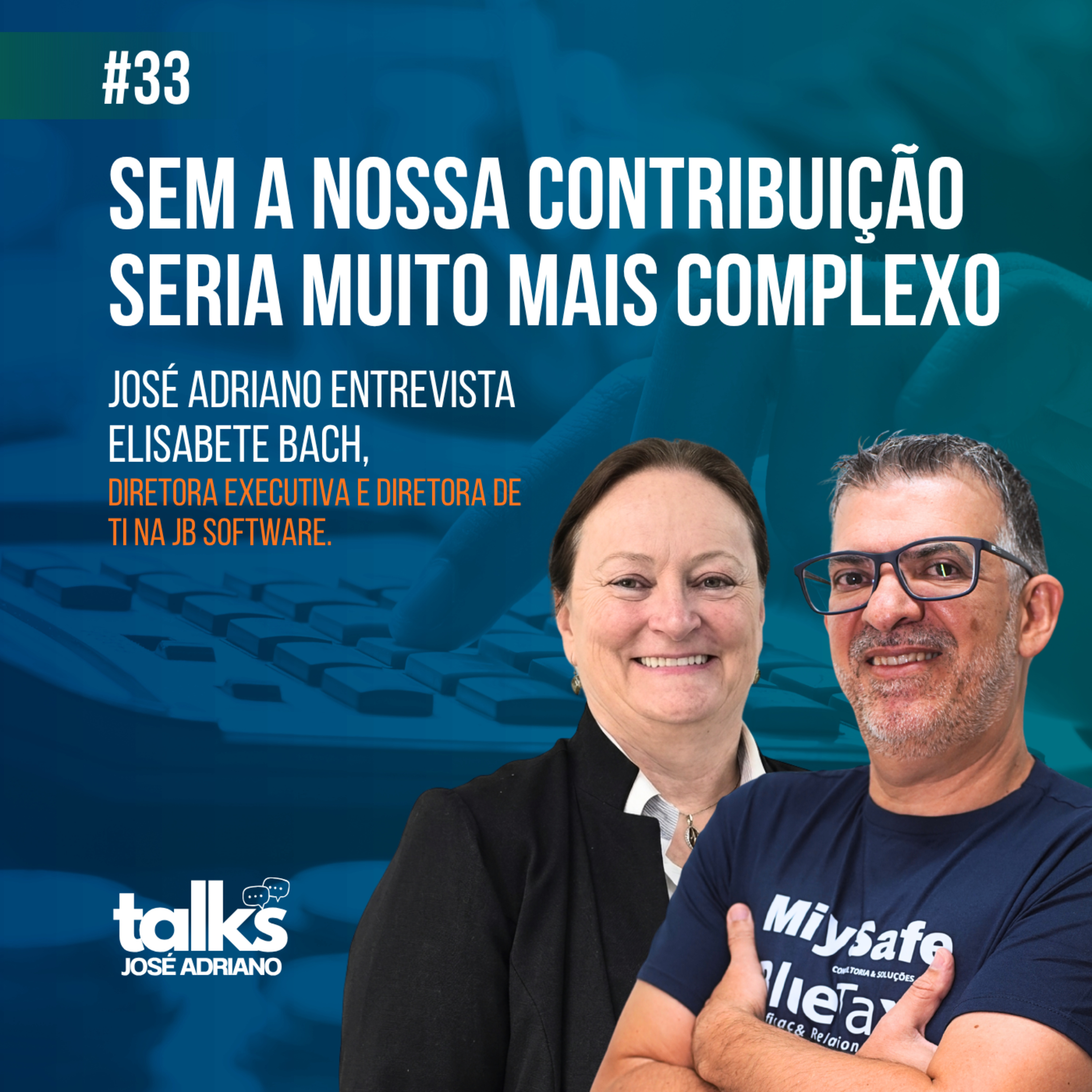 EP 33 | Bastidores da Reforma Tributária: o papel dos grupos piloto episode artwork