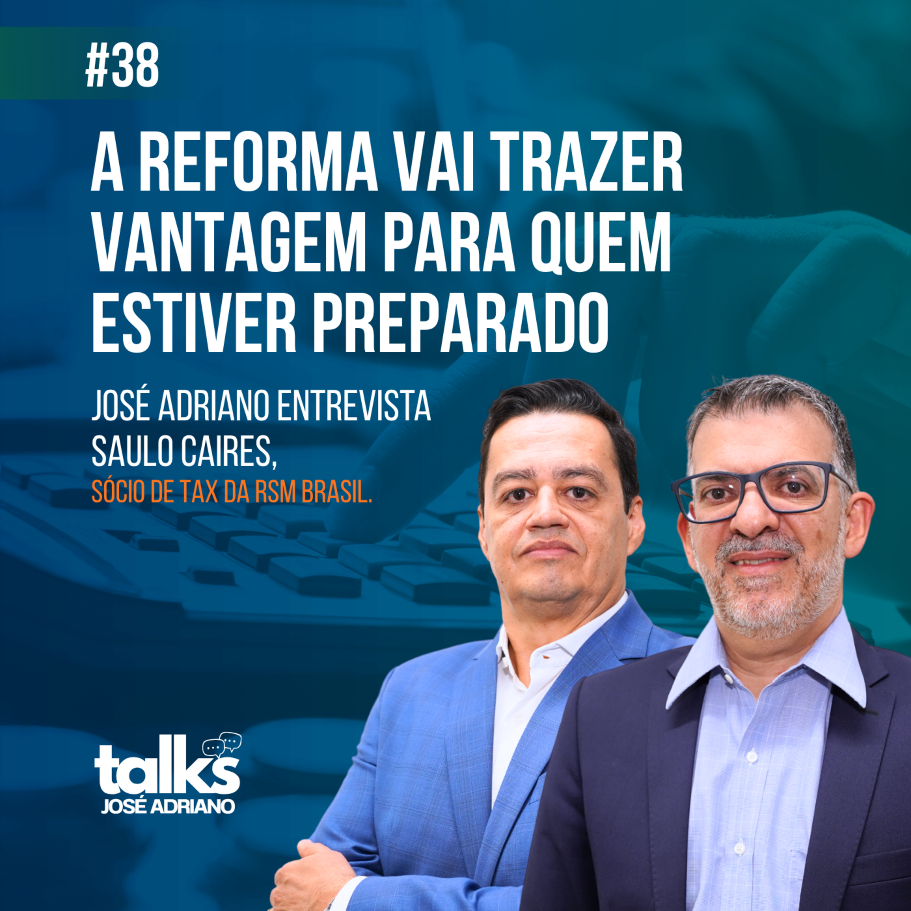 EP 38 | O novo jogo do Setor de Serviços: sua empresa está pronta? episode artwork