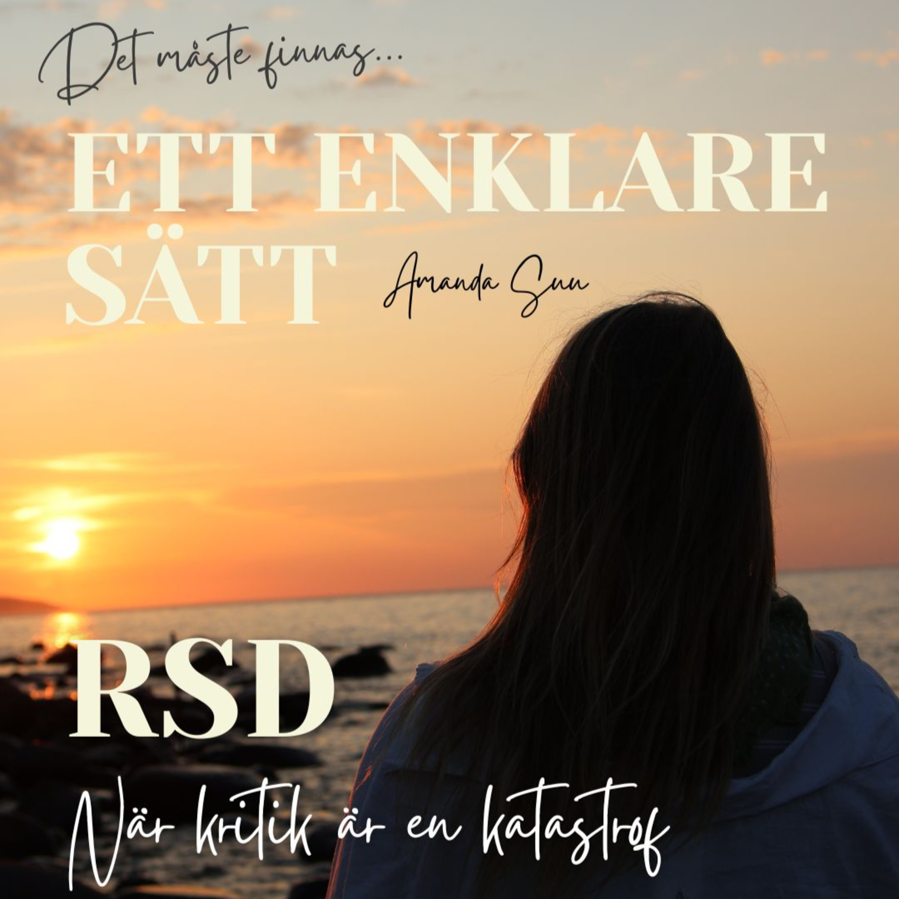 RSD - När kritik är en katastrof episode artwork