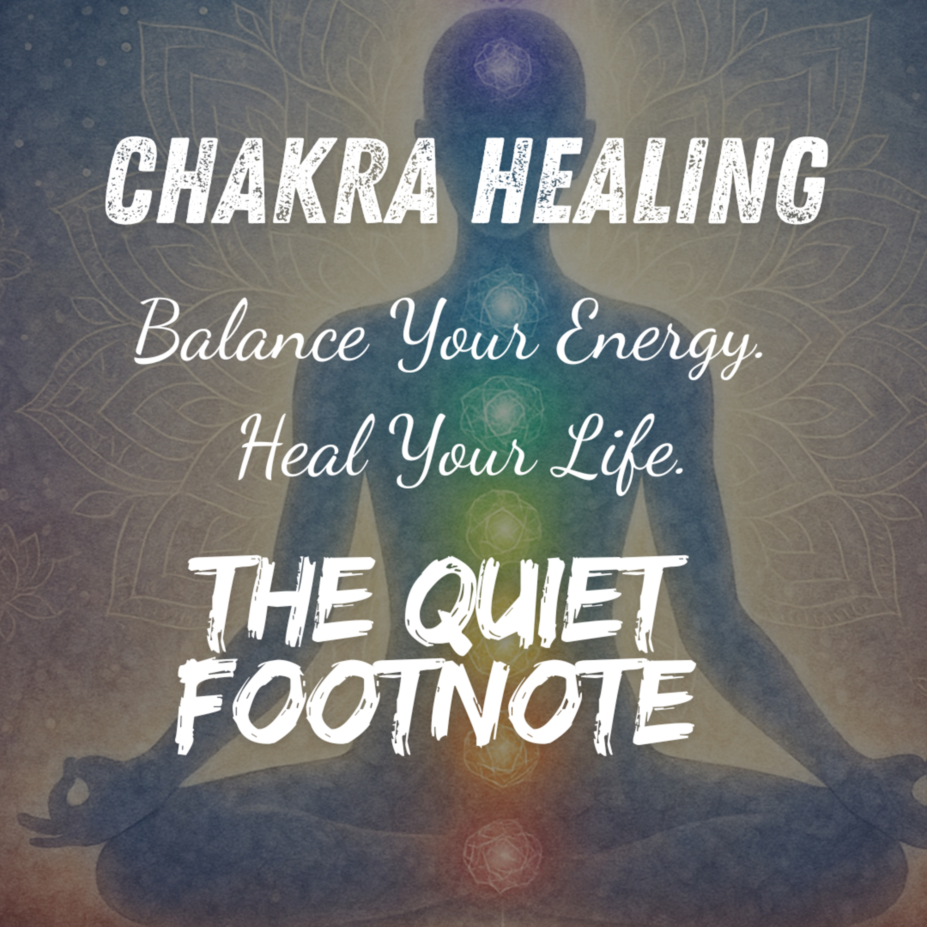 Chakra Healing by Margarita Alcantara | Unlocking the Power of the Seven Chakras