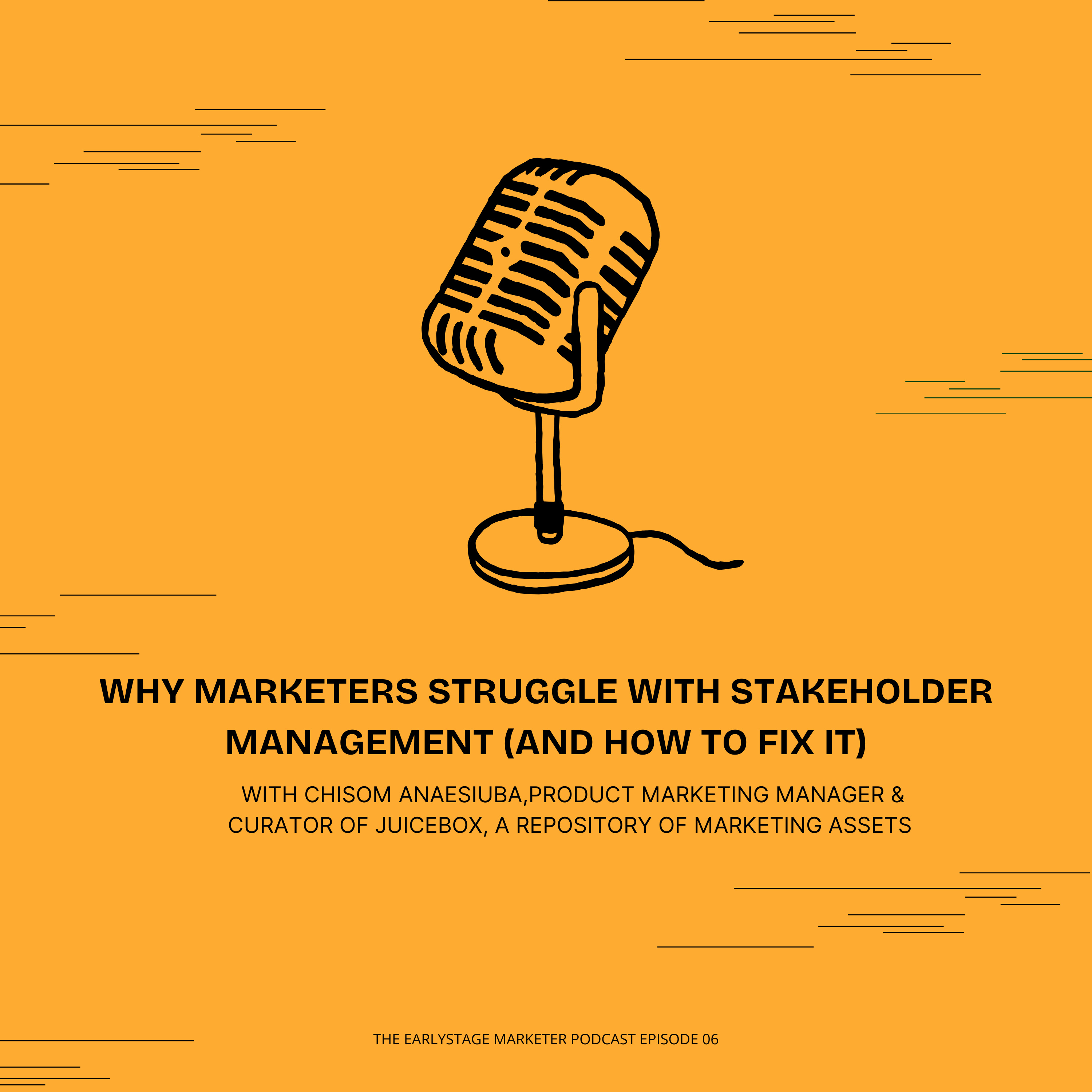 Why Marketers Struggle With Stakeholder Management (And How to Fix It) episode artwork