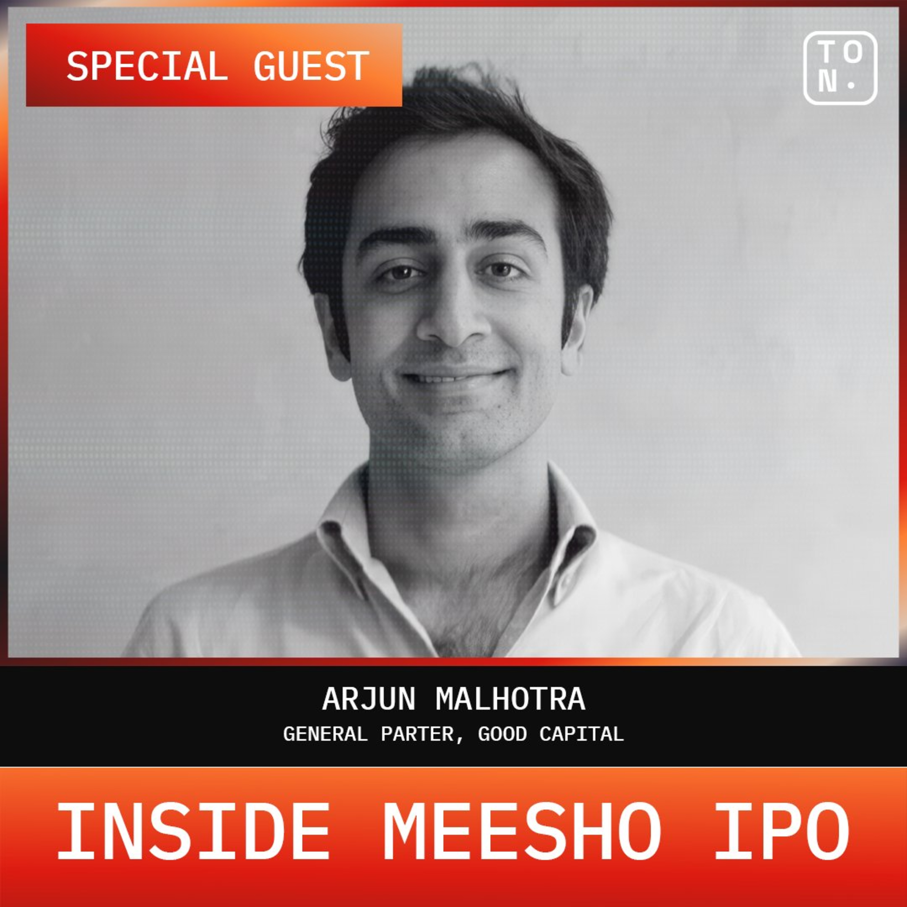 Behind Meesho’s IPO | Arjun Malhotra (Good Capital) | Episode 36 episode artwork