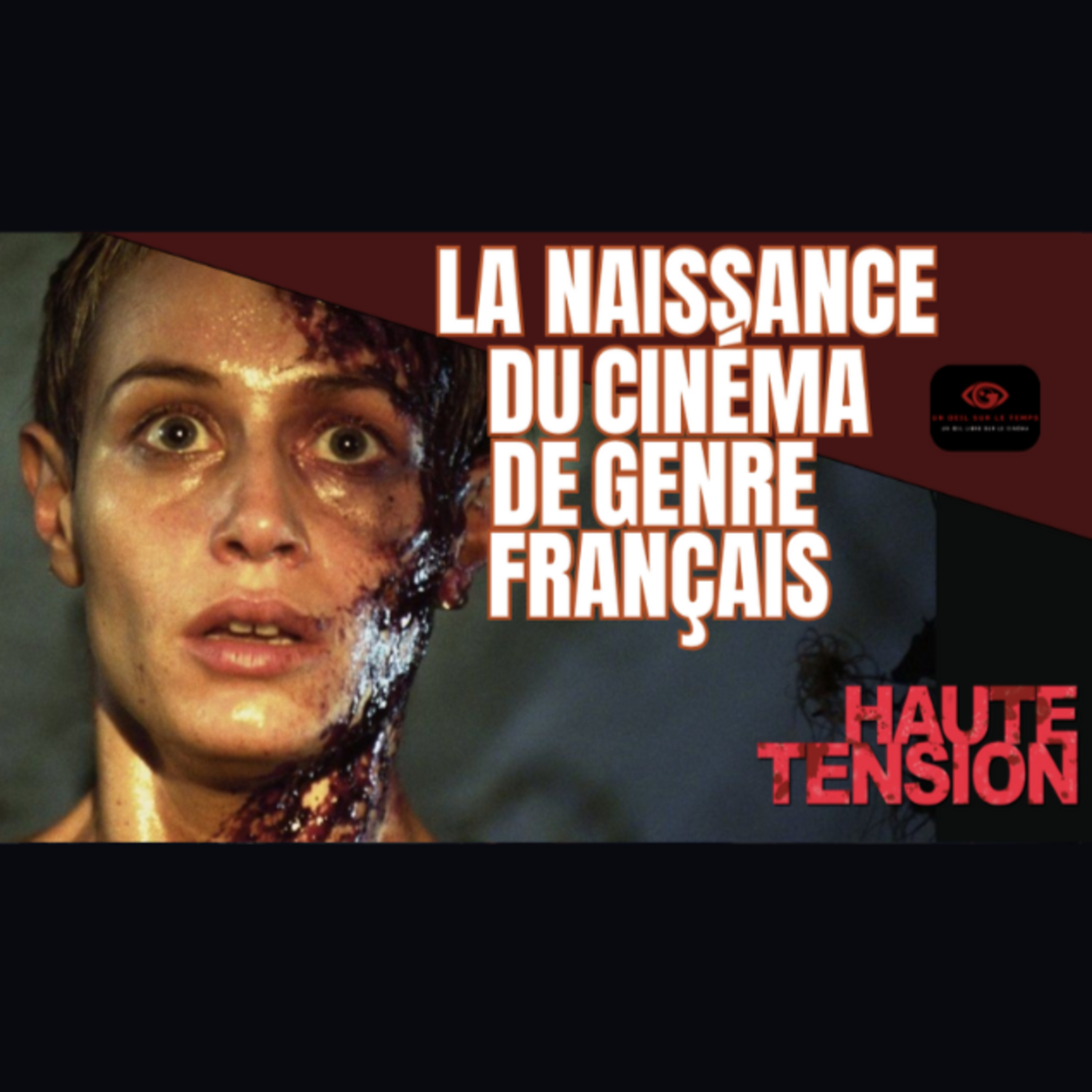 Ciné Eyes Cast : Un œil libre sur le cinéma