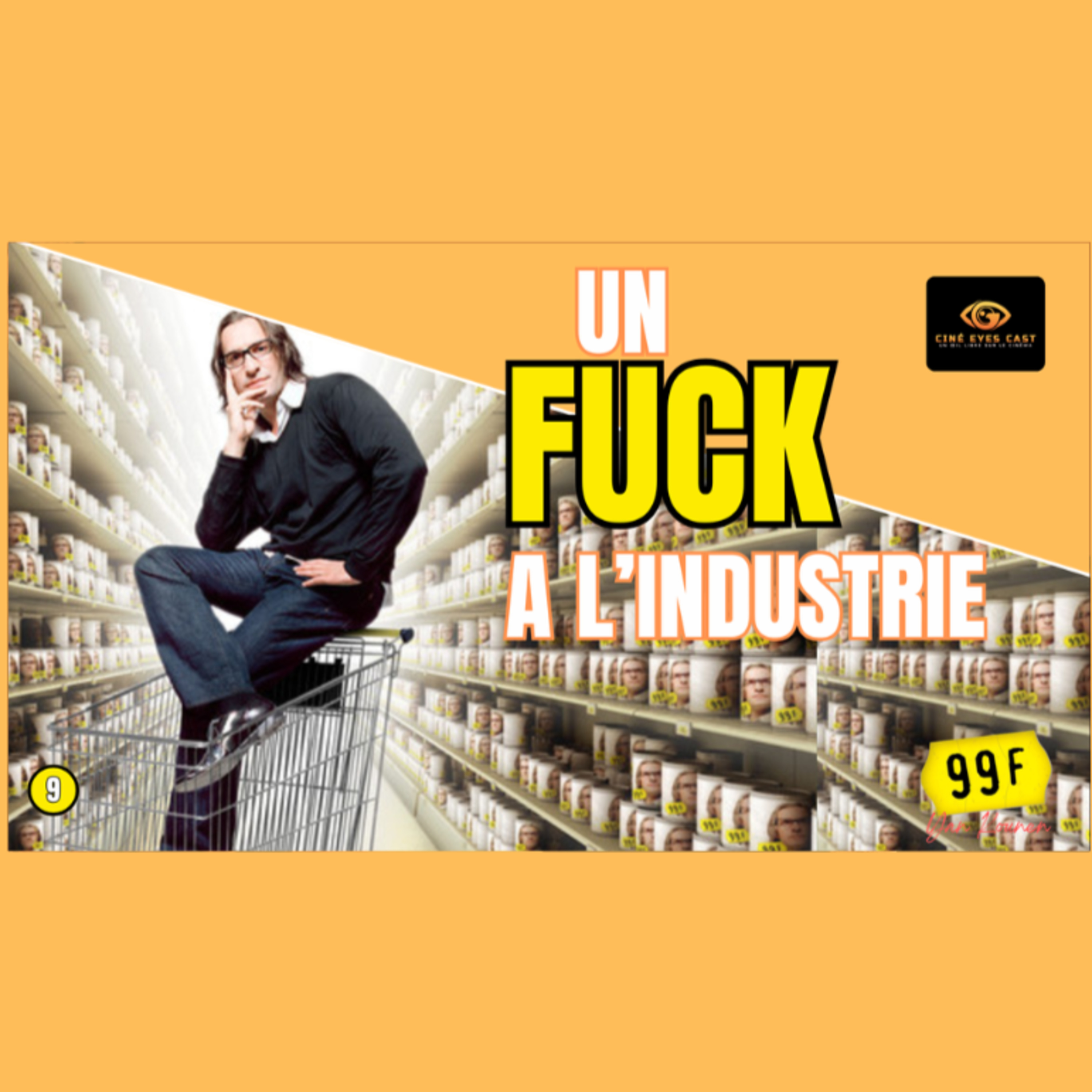 Ciné Eyes Cast : Un œil libre sur le cinéma