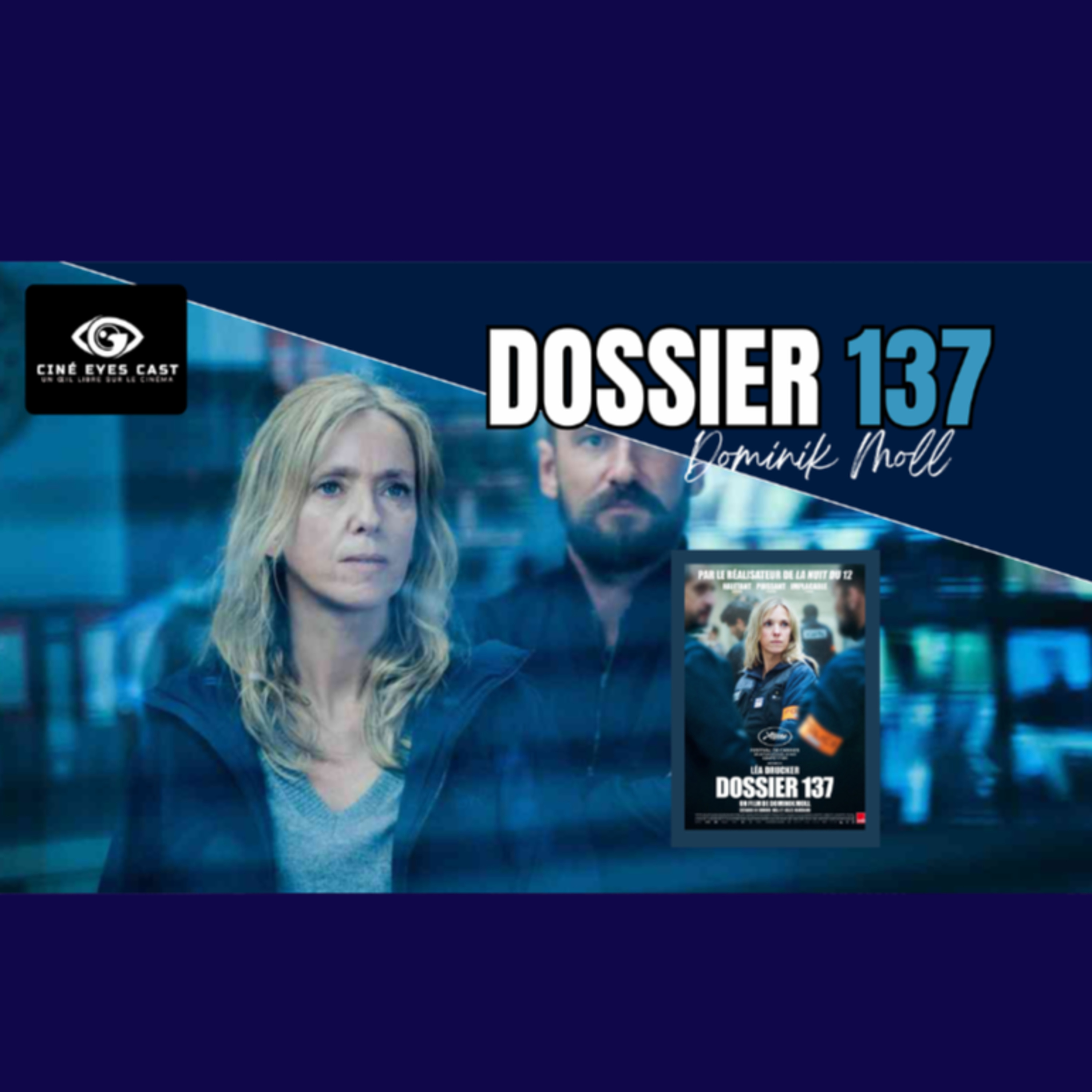 Ciné Eyes Cast : Un œil libre sur le cinéma