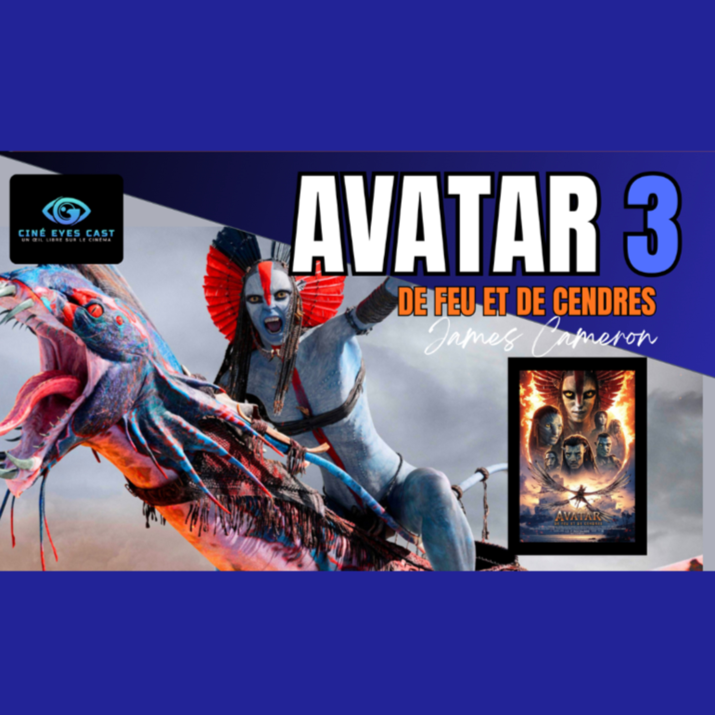 Ciné Eyes Cast : Un œil libre sur le cinéma