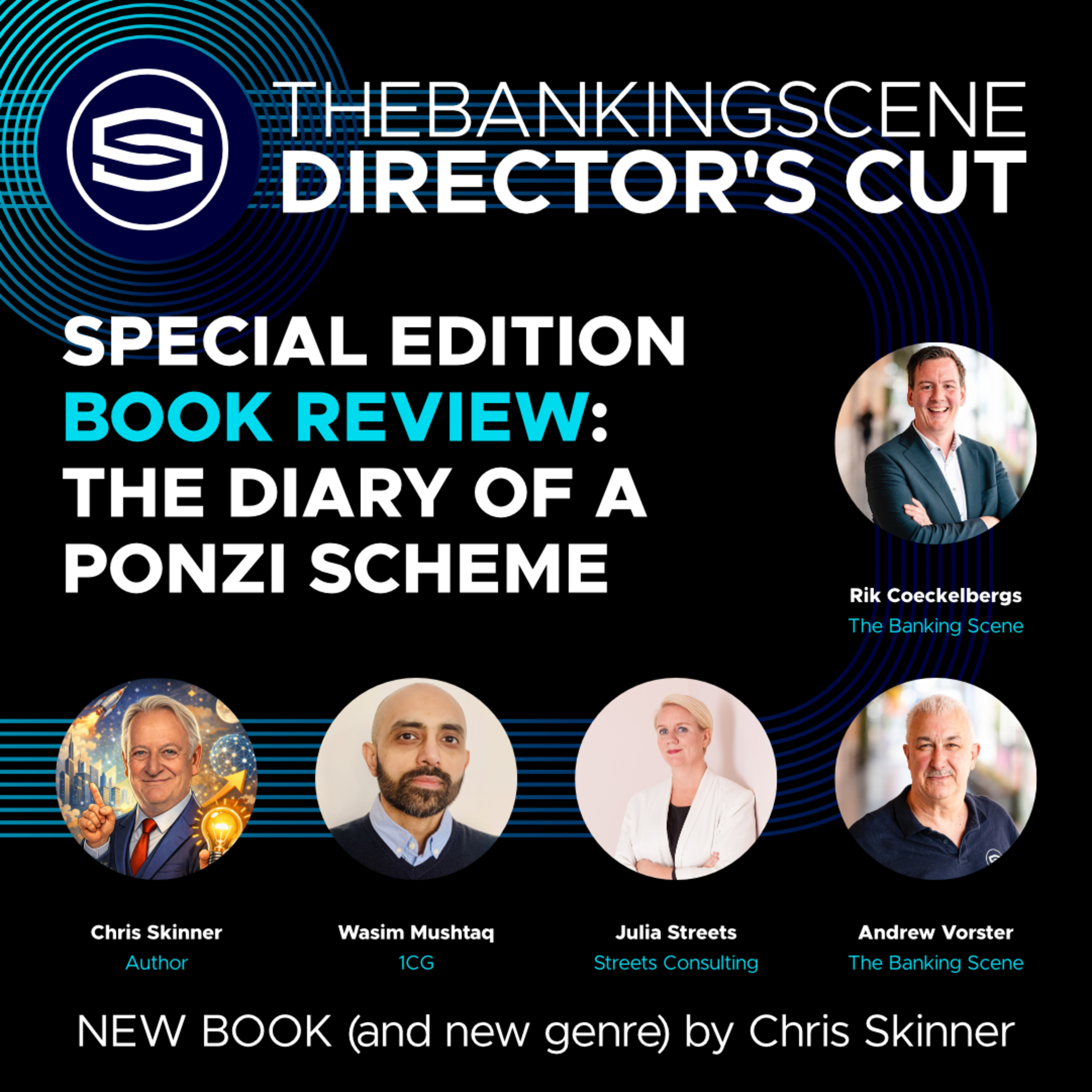 Diary of a Ponzi Scheme by Chris Skinner - book review with Julia Streets & Wasim Mushtaq episode artwork