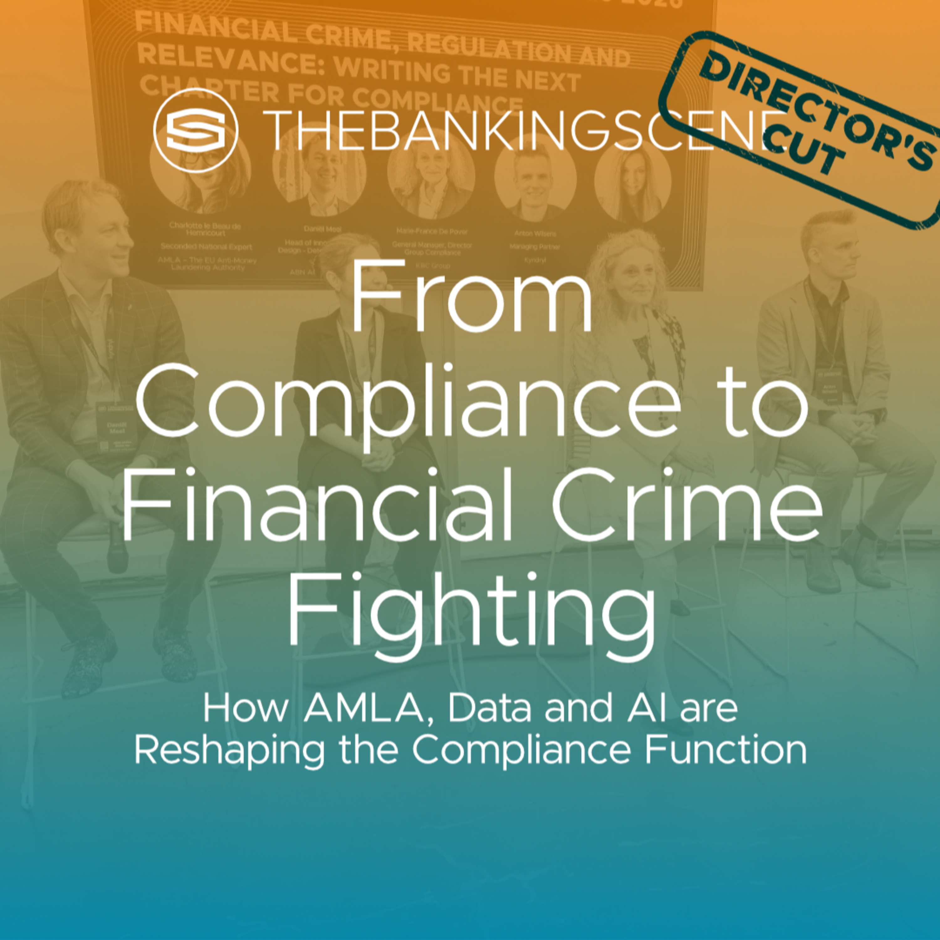 From compliance to financial crime fighting - the shift from ticking boxes to tracking effectiveness episode artwork