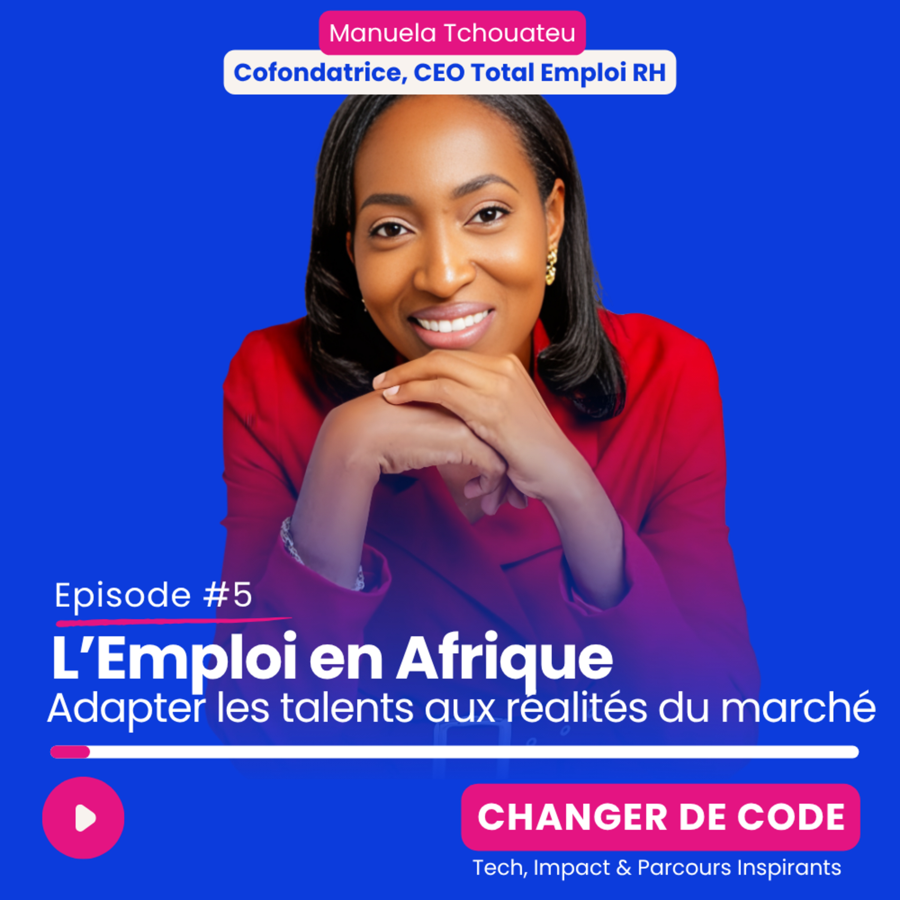 L’Emploi en Afrique - Adapter les talents aux réalités du marché episode artwork