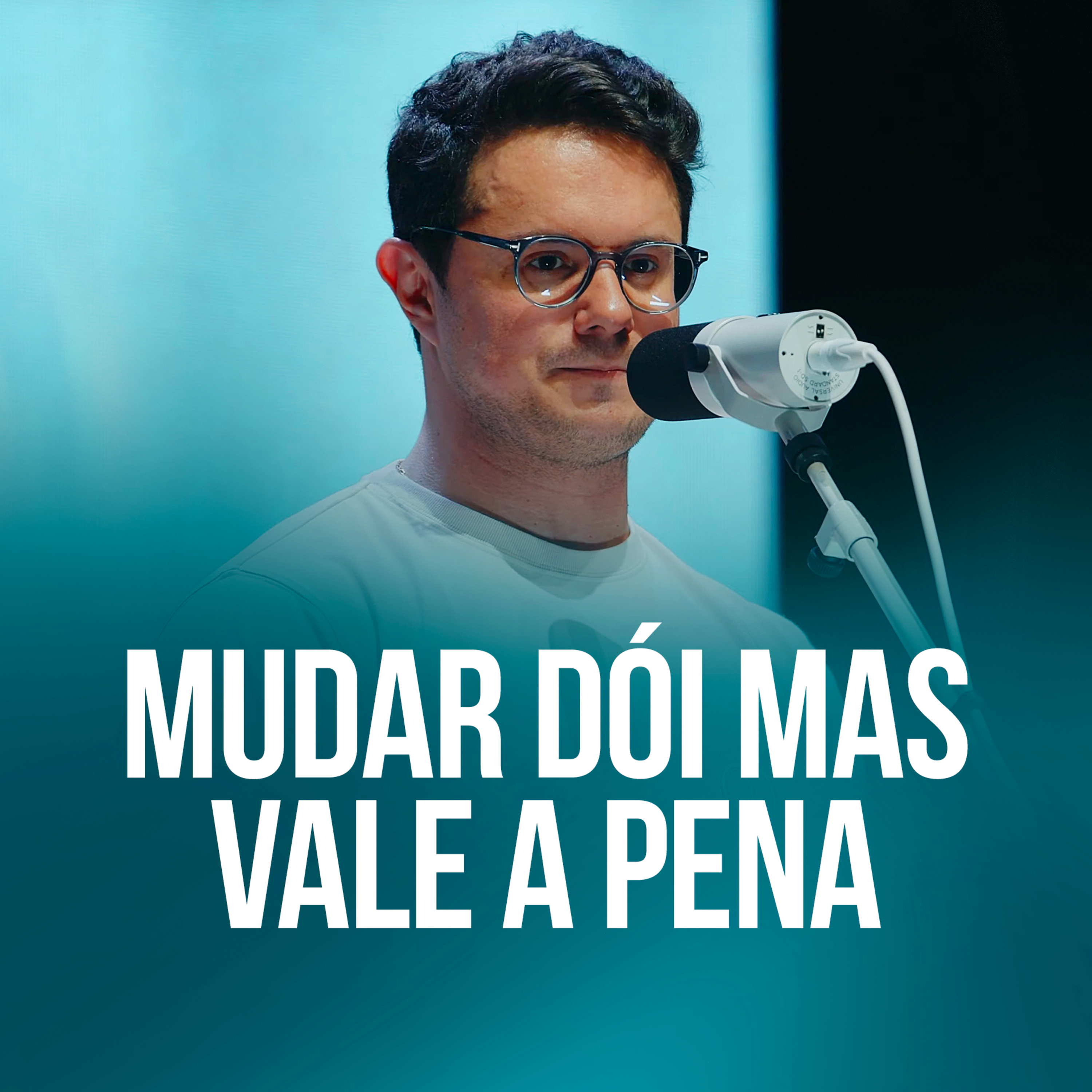 Mudar dói mas vale a pena