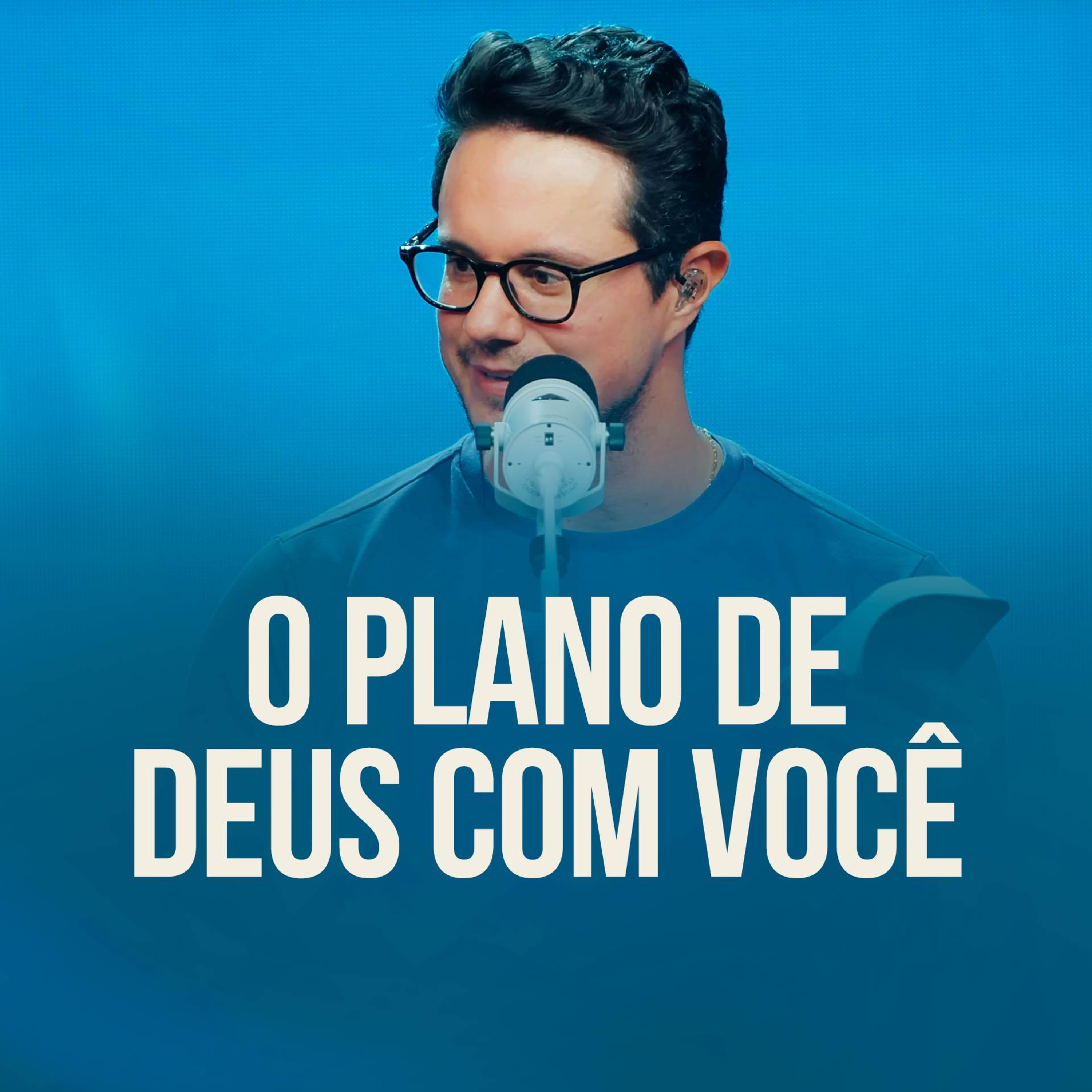 O Plano de Deus com Você
