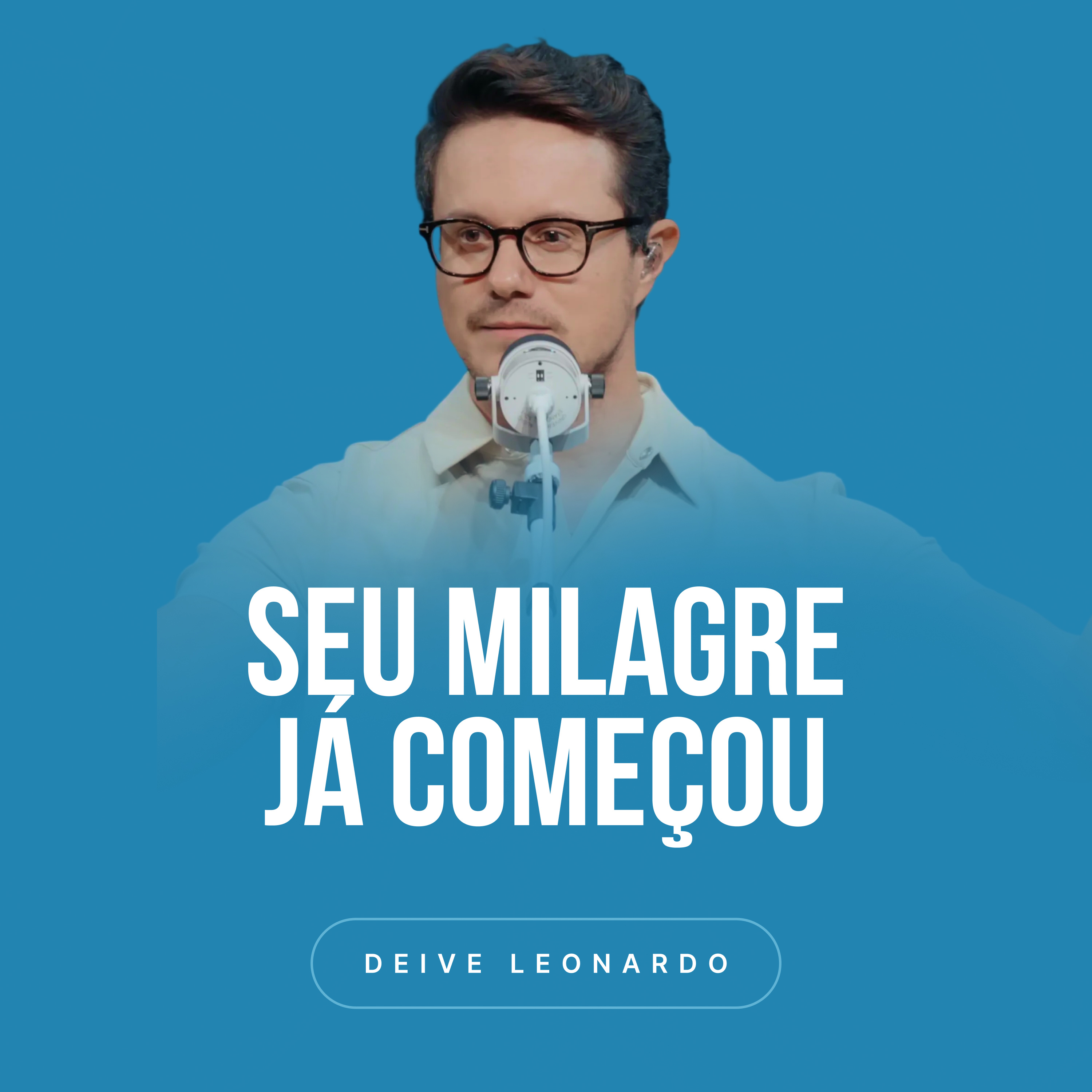 Seu milagre já começou