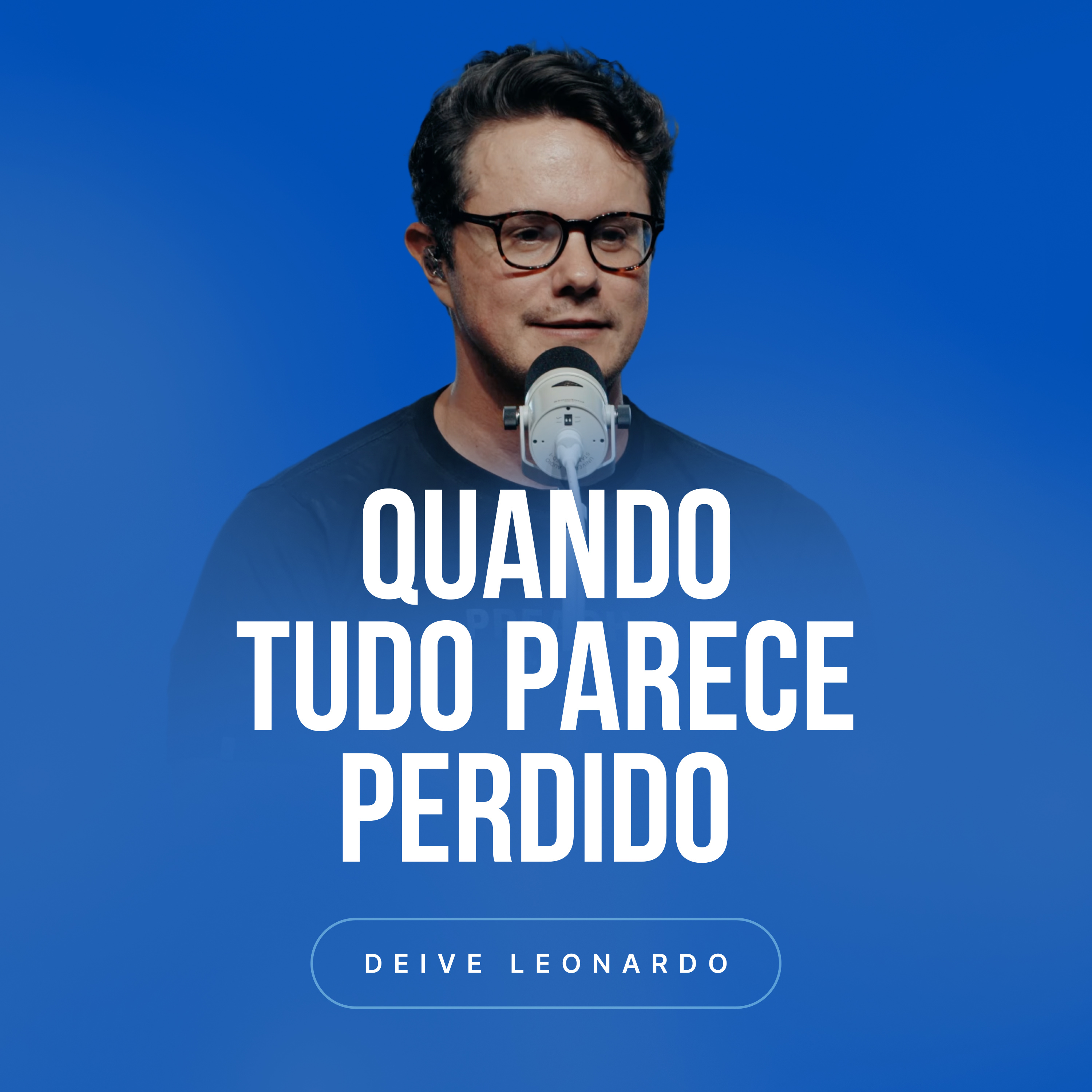 Quando tudo parece perdido
