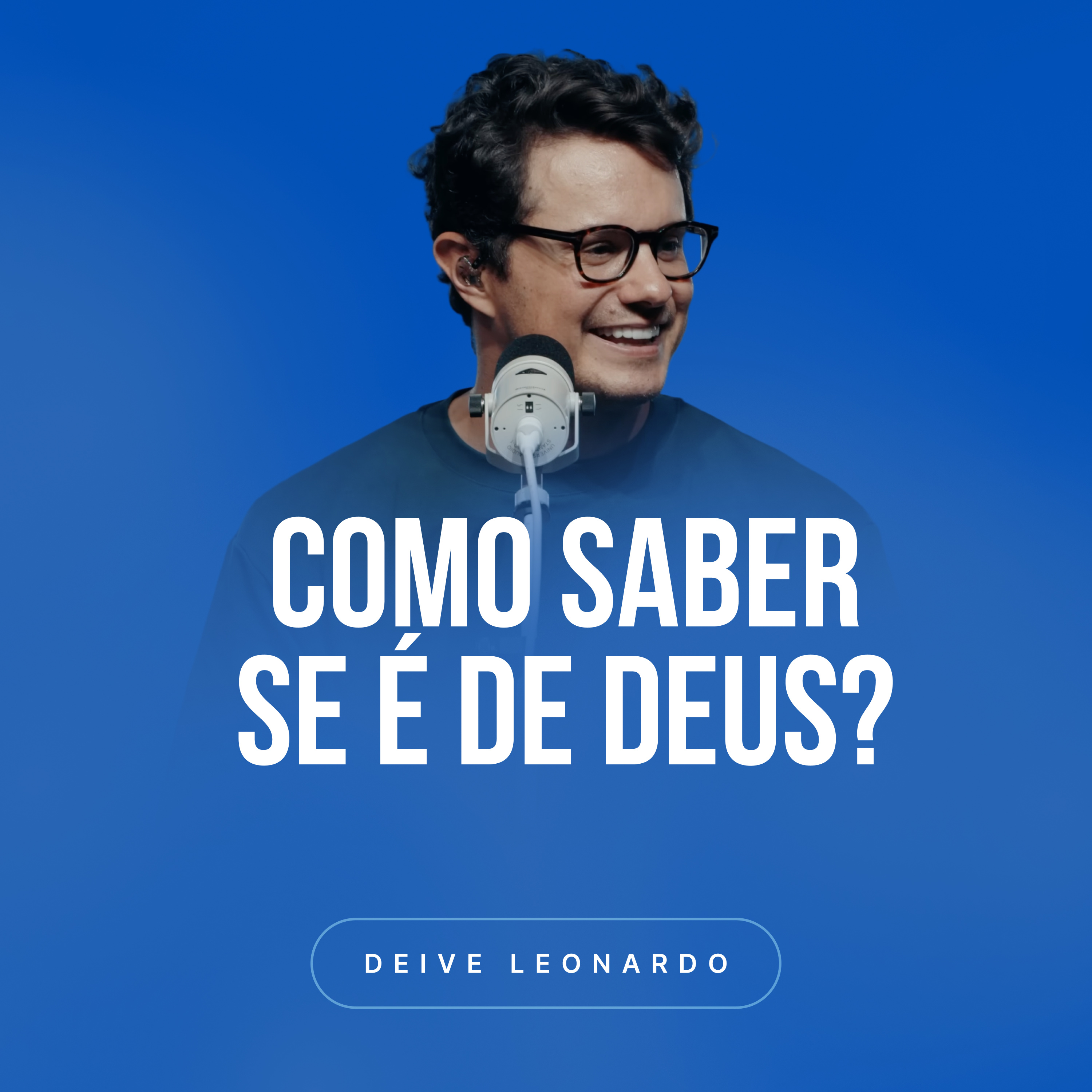 Como saber se é de Deus